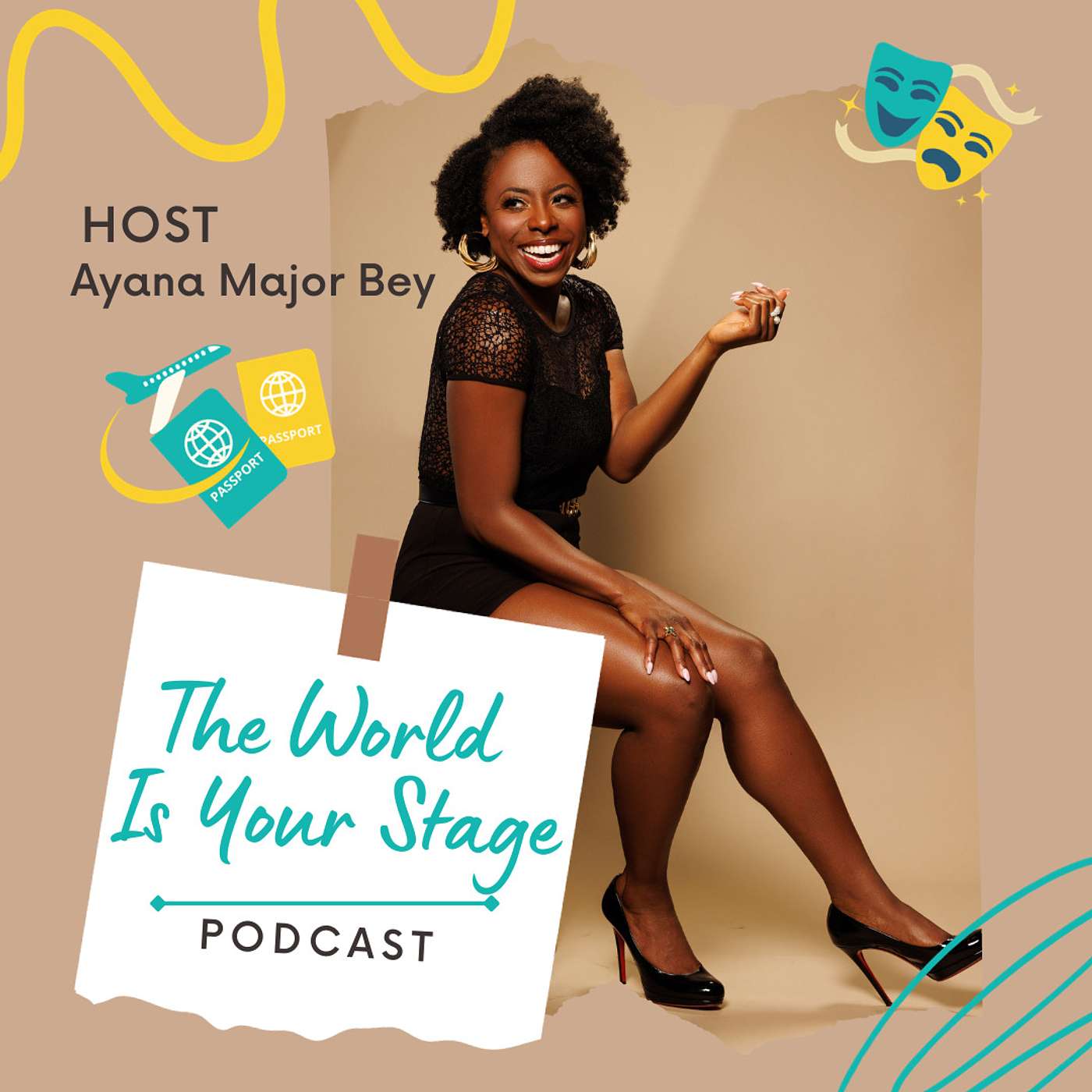 The World Is Your Stage podcast artwork