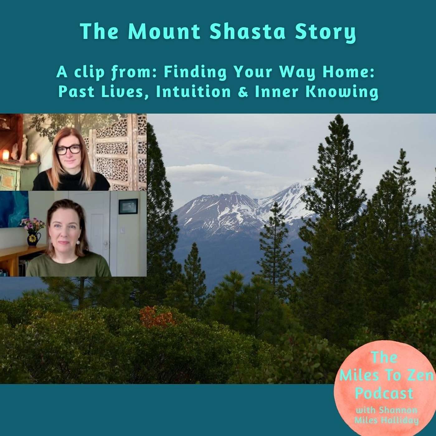 The Mount Shasta Story. A clip from: Finding Your Way Home: Past Lives, Intuition & Inner Knowing