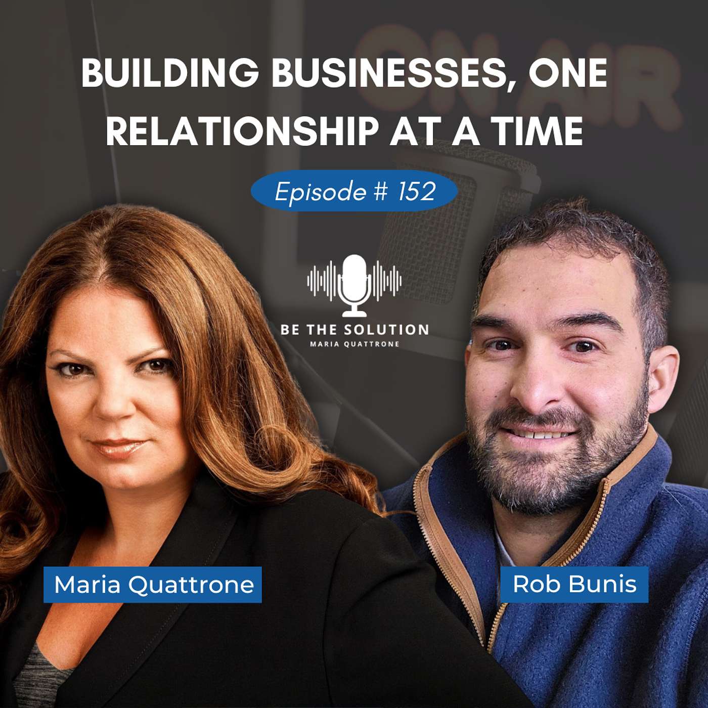 152. Building Businesses, One Relationship at a Time