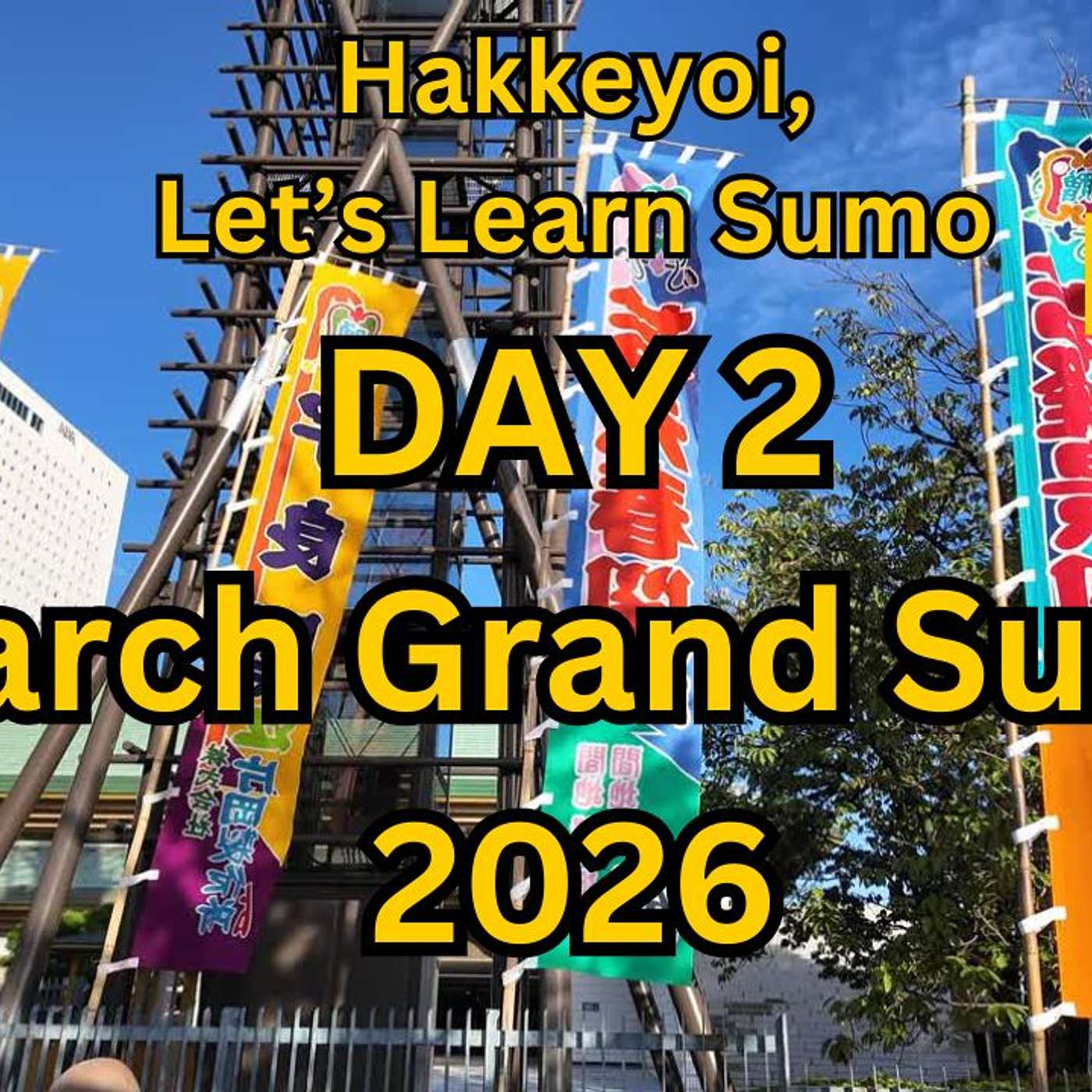 Day 2 - March Haru Basho Grand Sumo tournament
