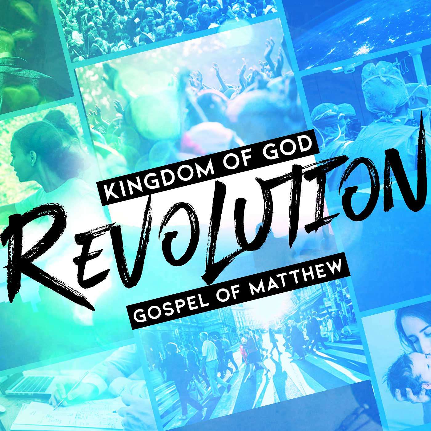 The Magnificent Obsession: Matthew 6:19-34 - Matthew: Kingdom of God Revolution episode artwork