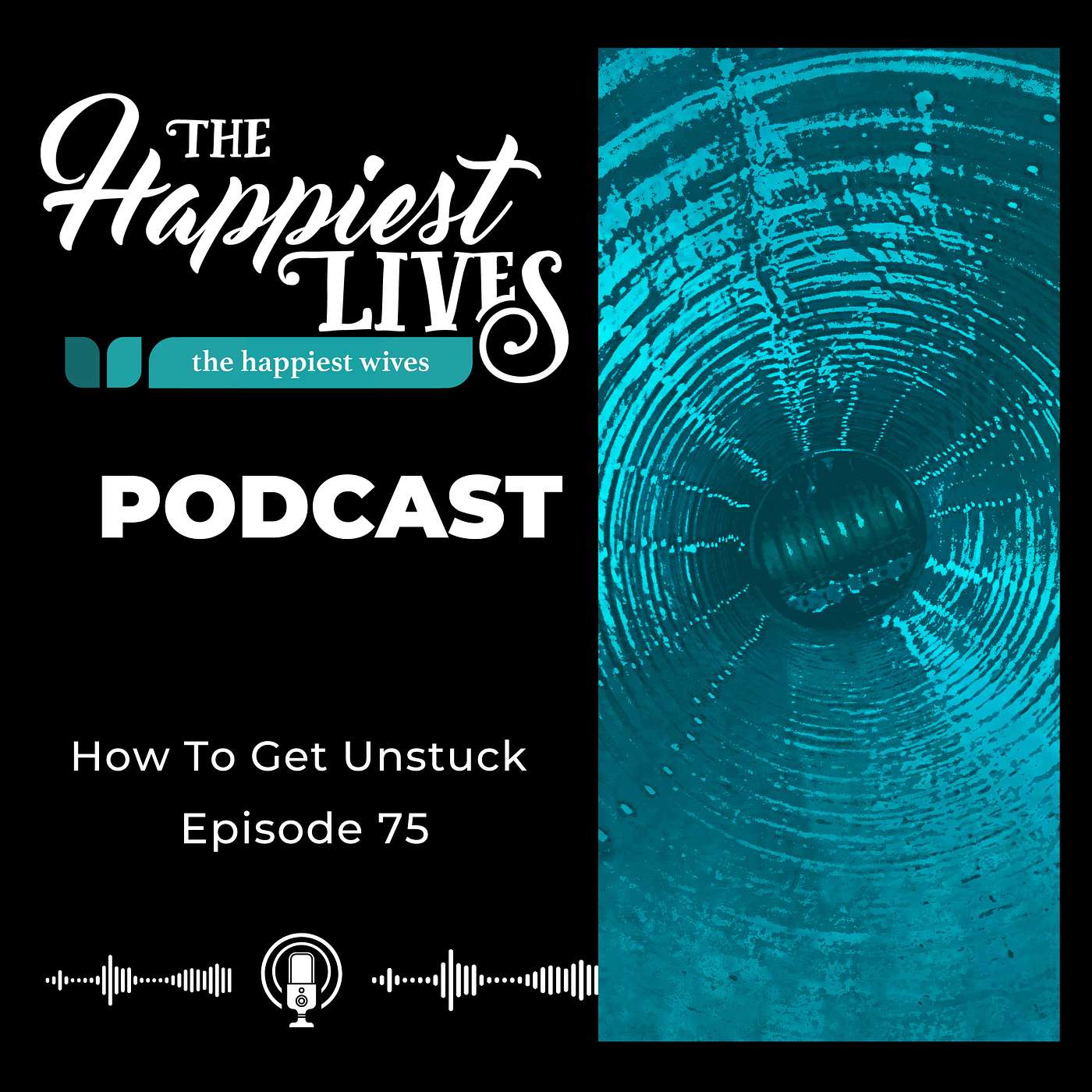 The Happiest Lives Podcast