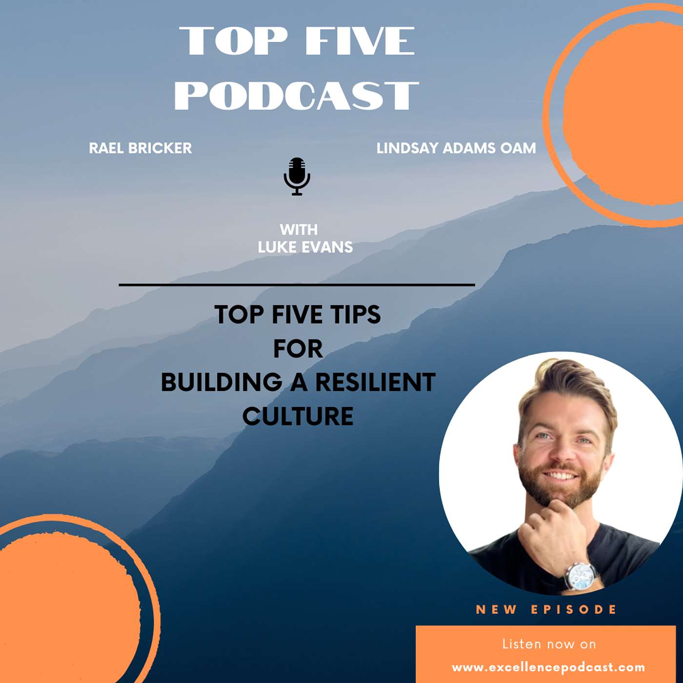 In Conversation - Luke Evans Top Five Tips For Building A Resilient Culture