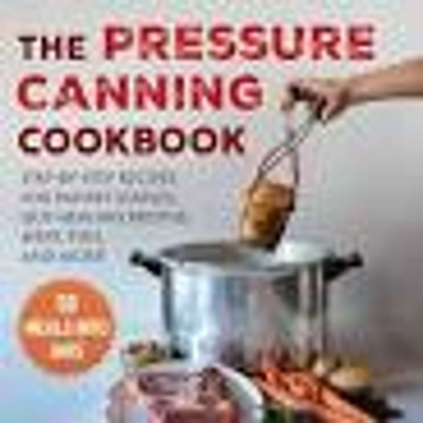Jenny Gomes joins Tonia to talk about her new book, The Pressure Canning Cookbook episode artwork