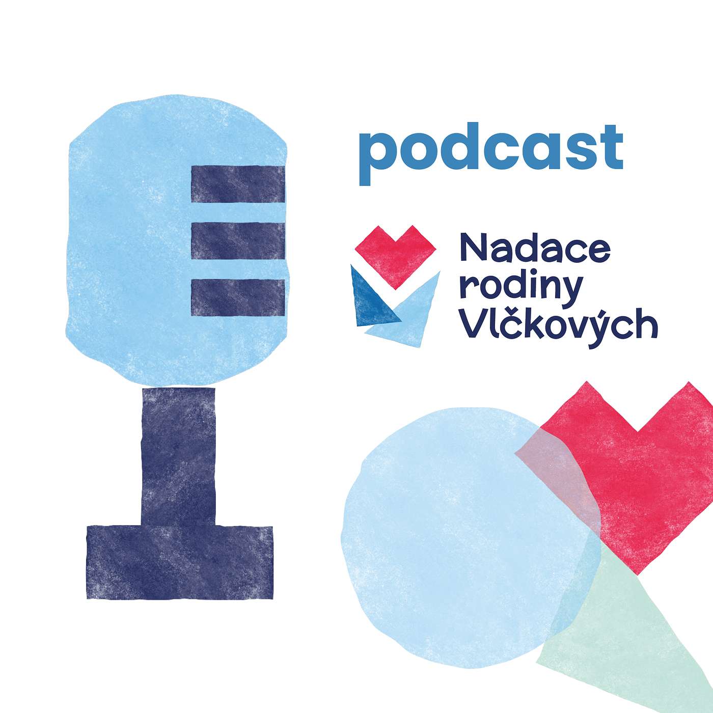 Podcast Nadace rodiny Vlkových