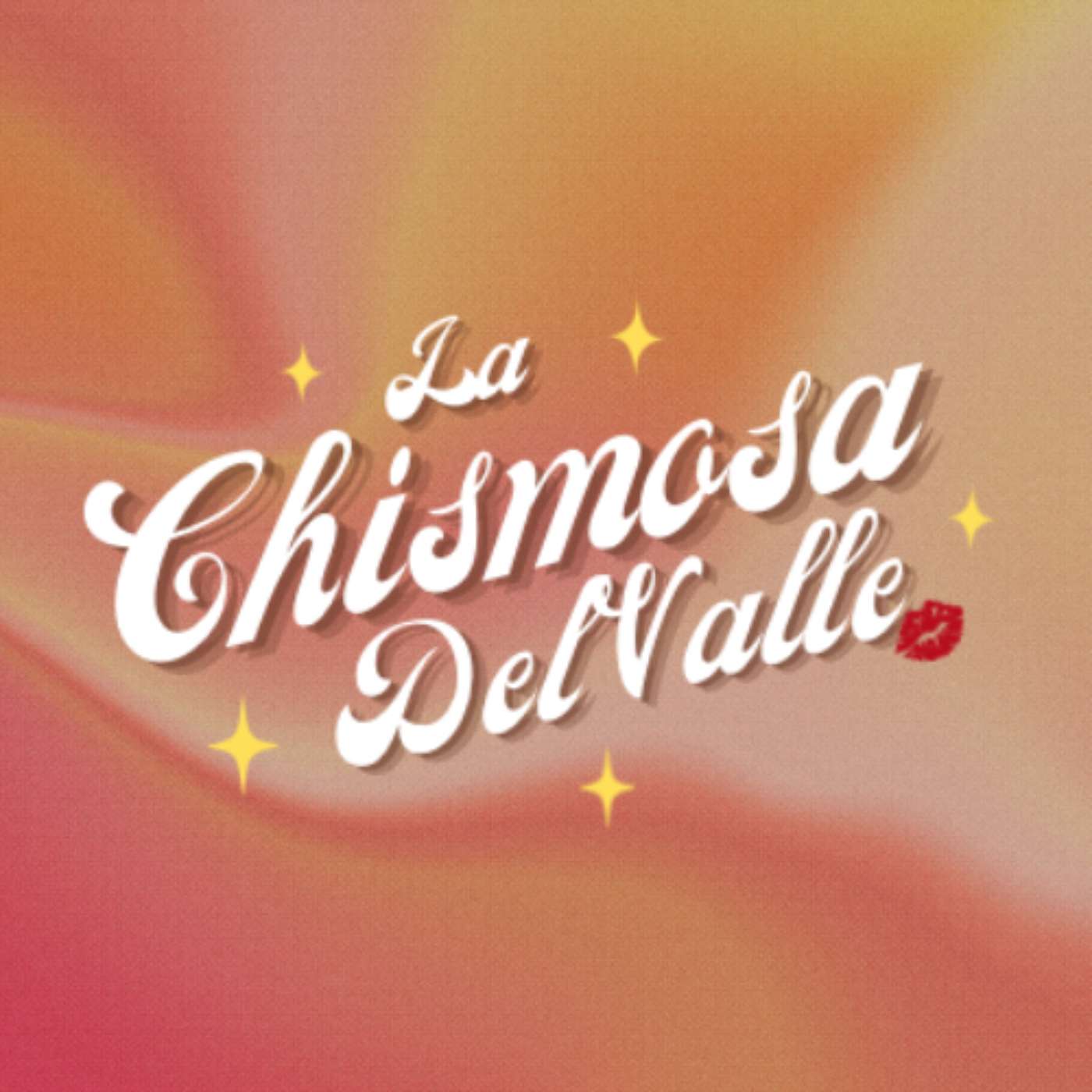 La Chismosa Del Valle