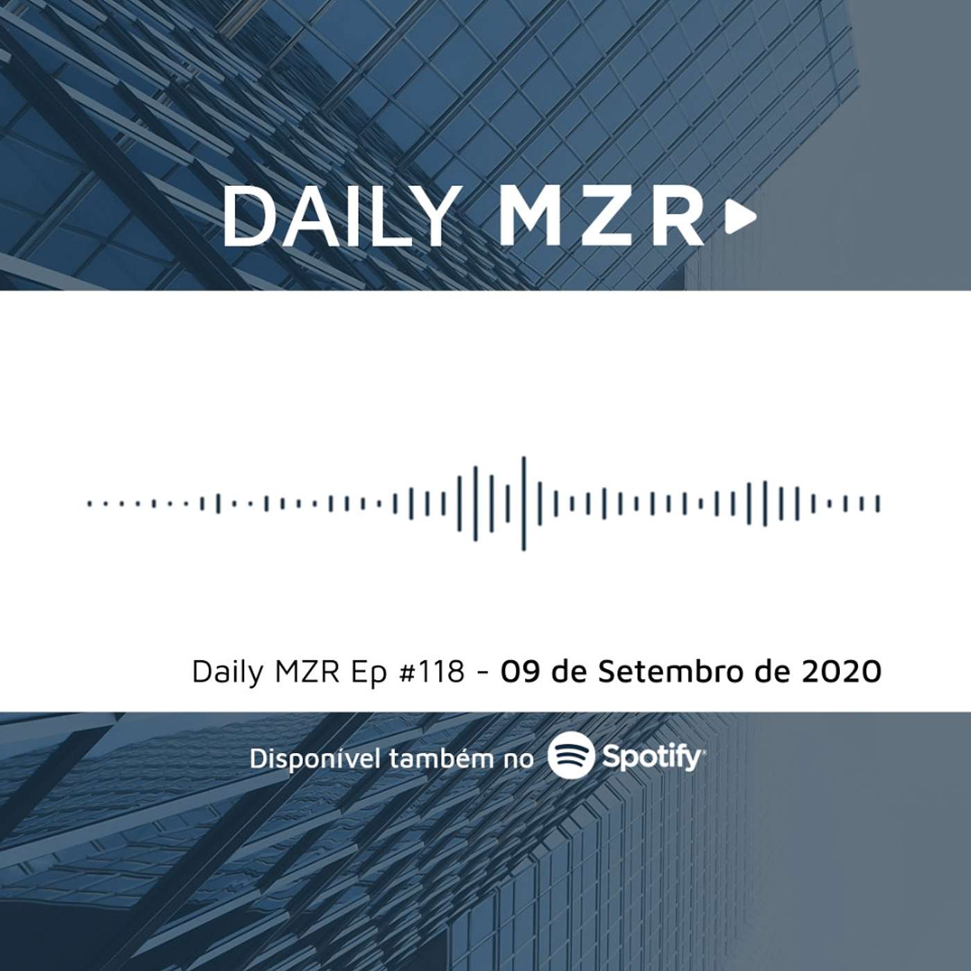 Daily MZR #118 | 09 de Setembro de 2020 episode artwork