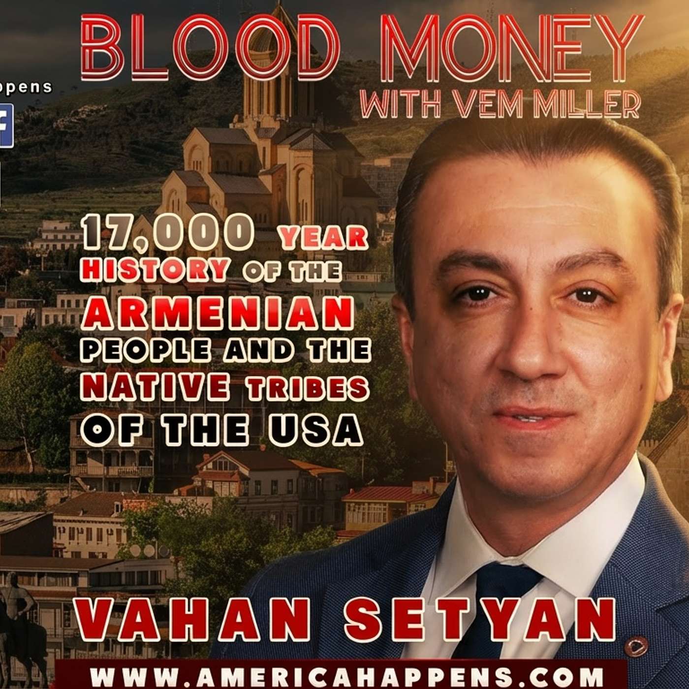 17,000 Year History of the Armenian People and the Native Tribes of the USA w/ Vahan Setyan