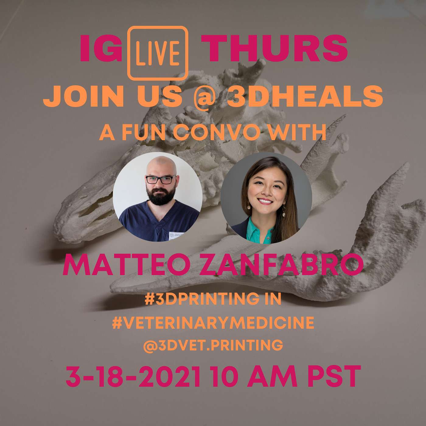 🔒 Episode #49 | Instagram Live w/ Dr. Matteo Zanfabro : 3D Printing for Animals