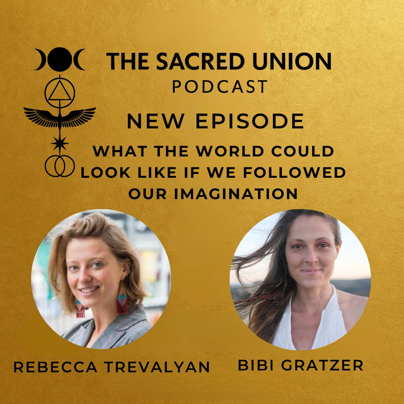 The Sacred Union Podcast