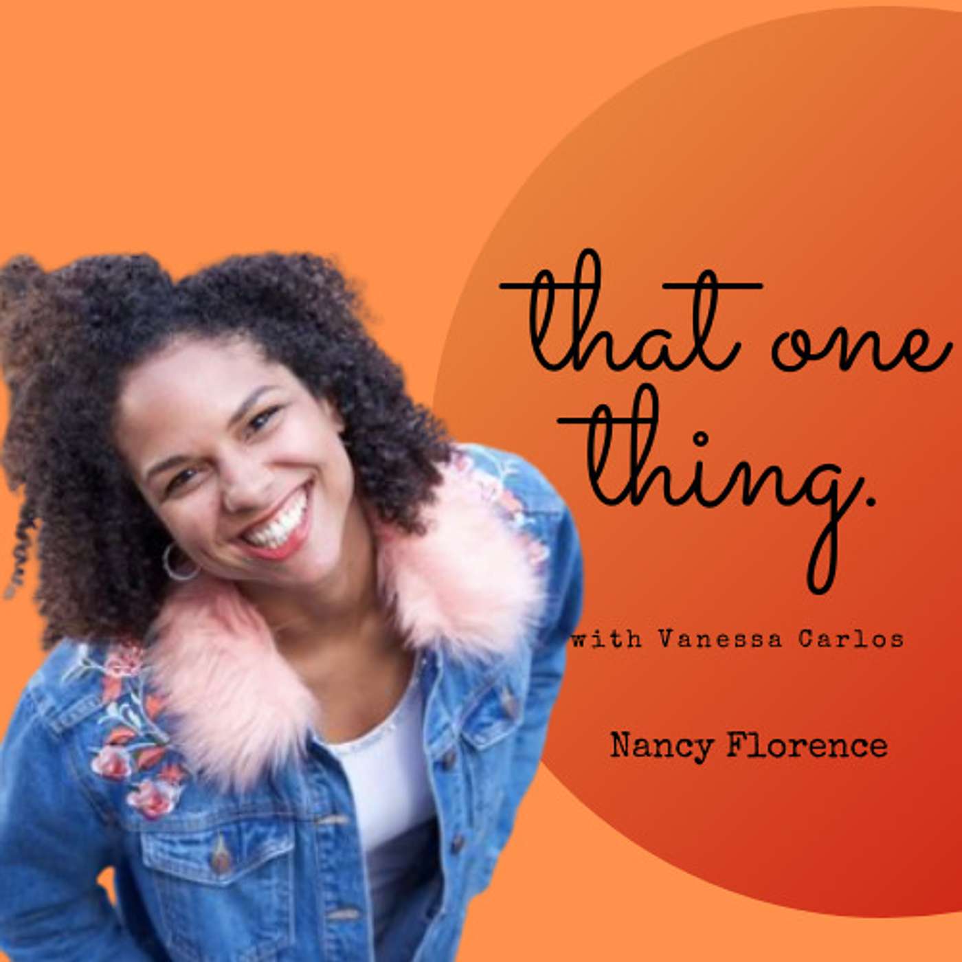 That One Thing Podcast
