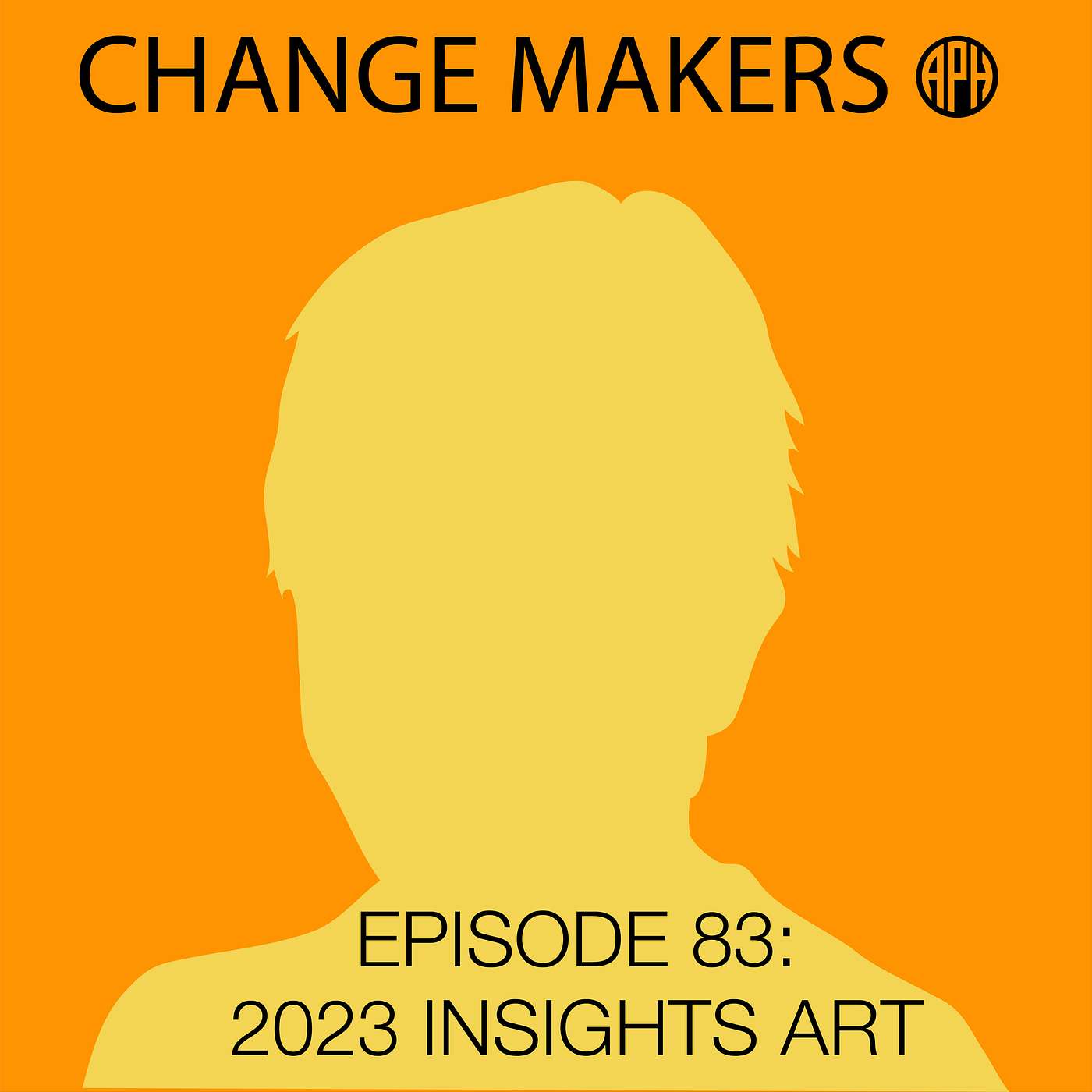 Change Makers: A Podcast from APH