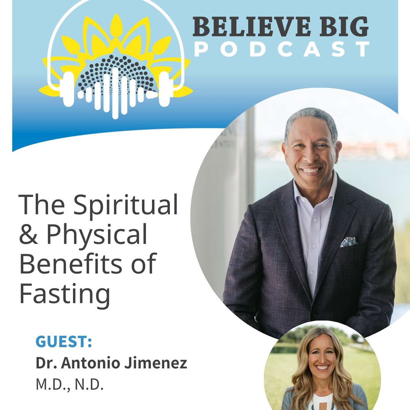 Believe Big Podcast