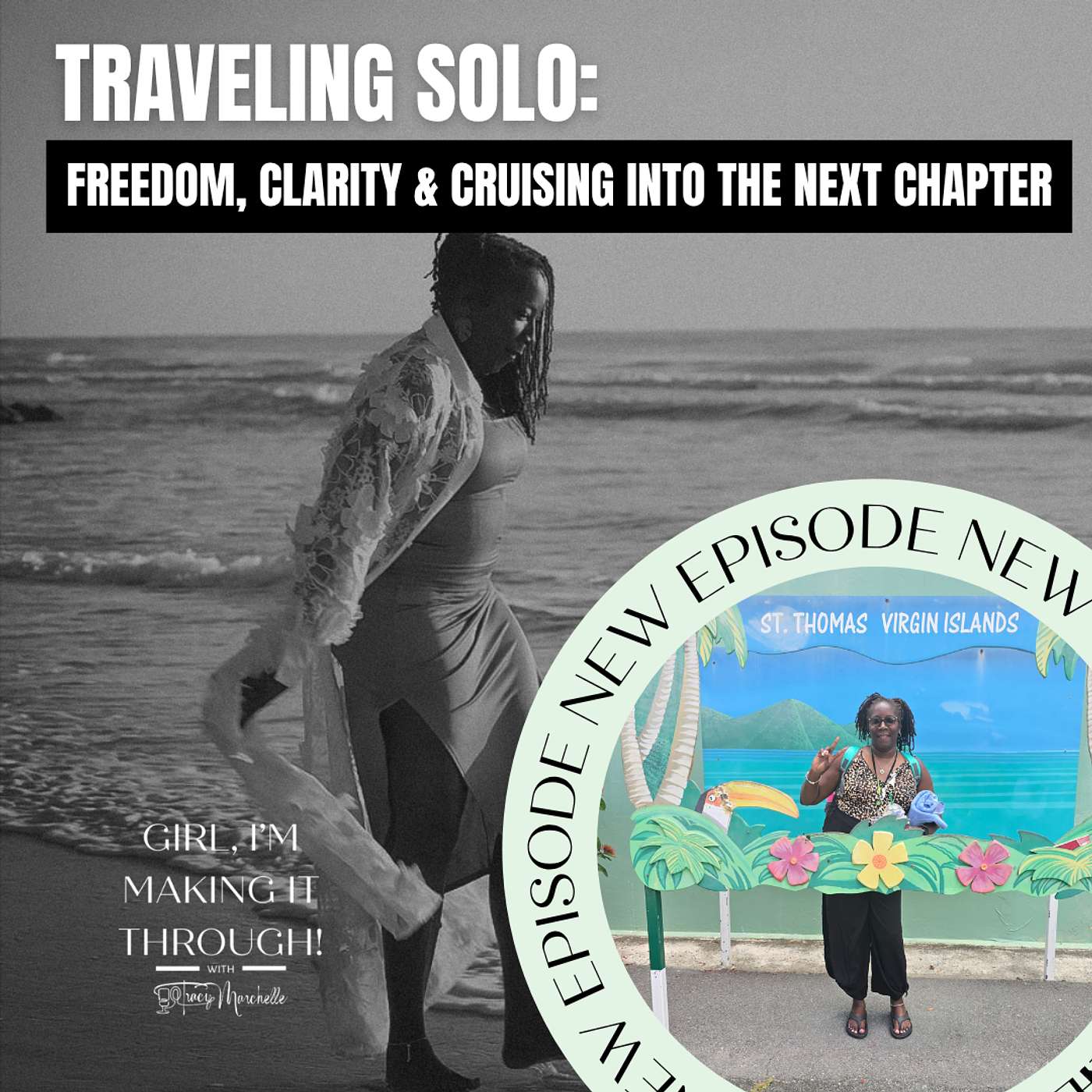 Traveling Solo: Freedom, Clarity & Cruising into the Next Chapter