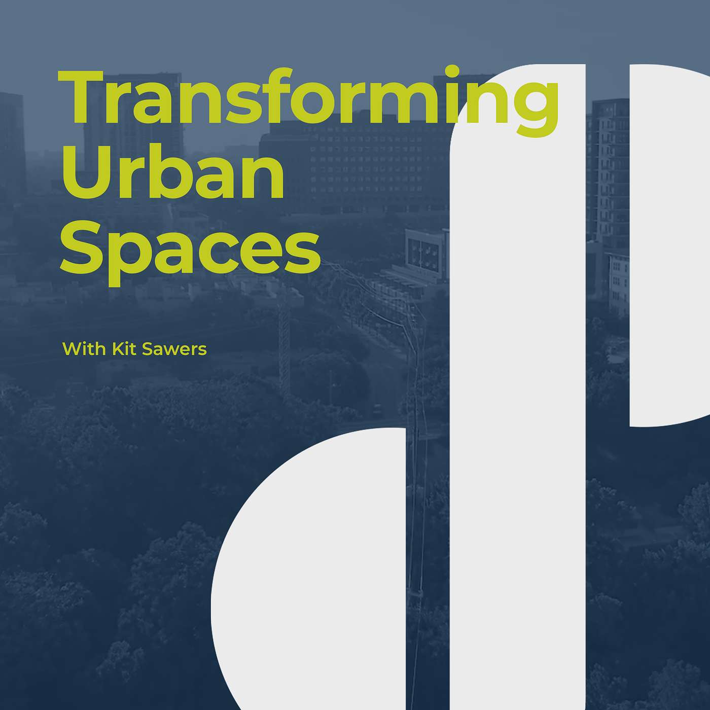 Decision Points E55 – Transforming Urban Spaces with Kit Sawers, CEO of Klyde Warren Park
