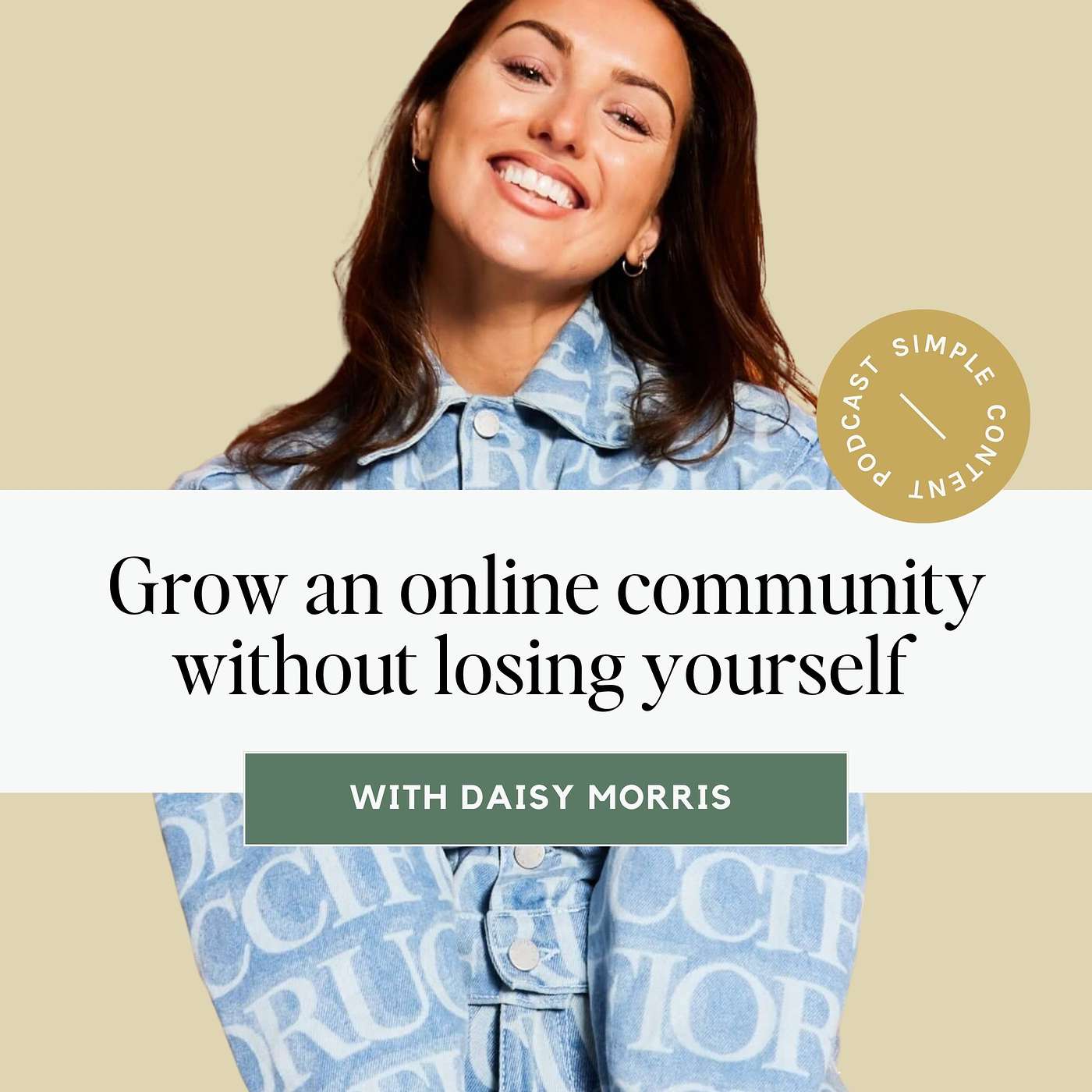 Grow an online community without losing yourself with Daisy Morris