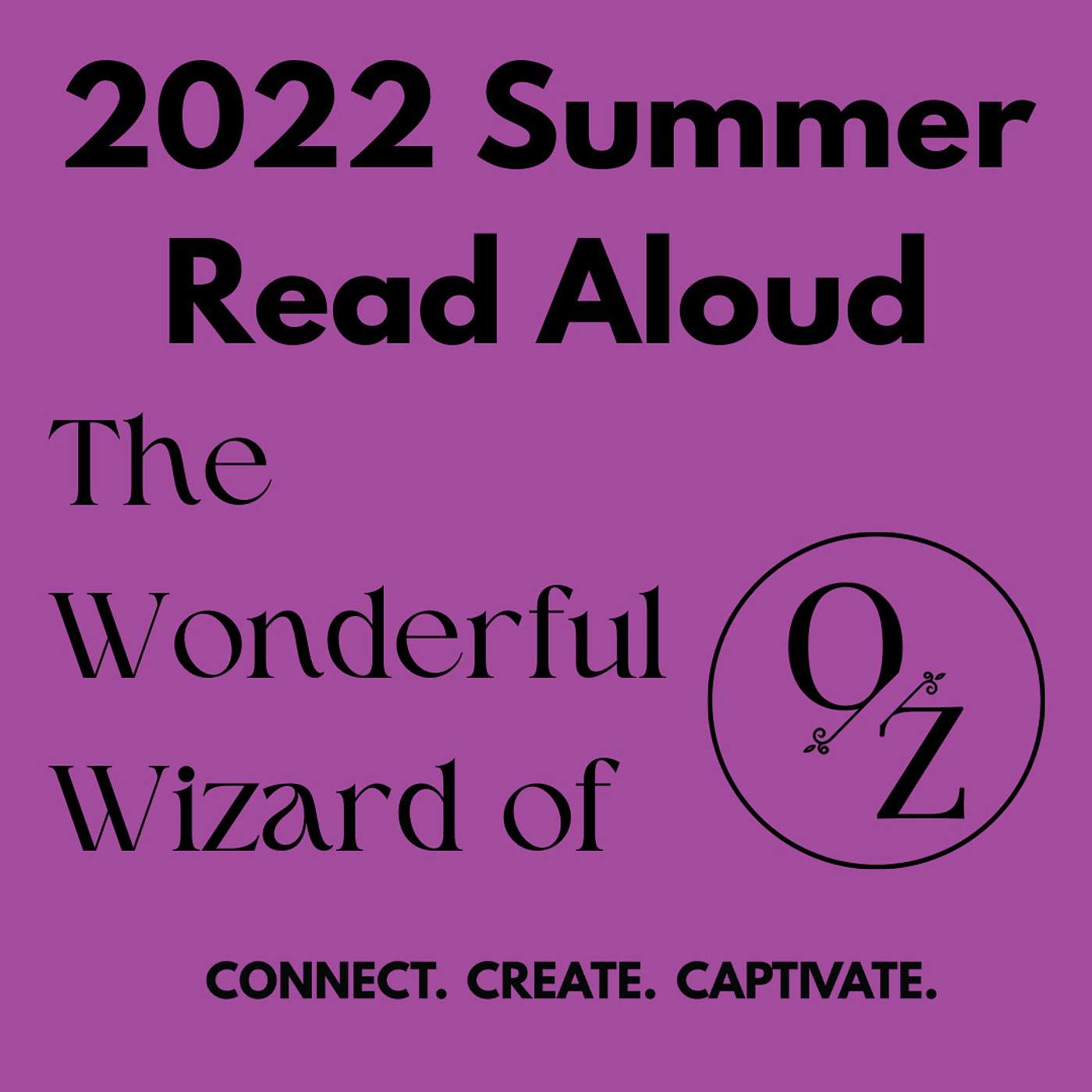 Wizard of Oz Read Aloud Chapters 10-11