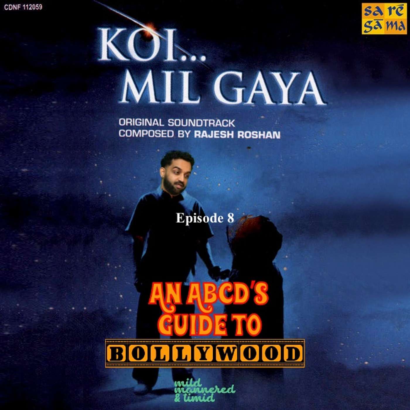 EP 8: Koi Mil Gaya (Is Hrithik half Alien)?