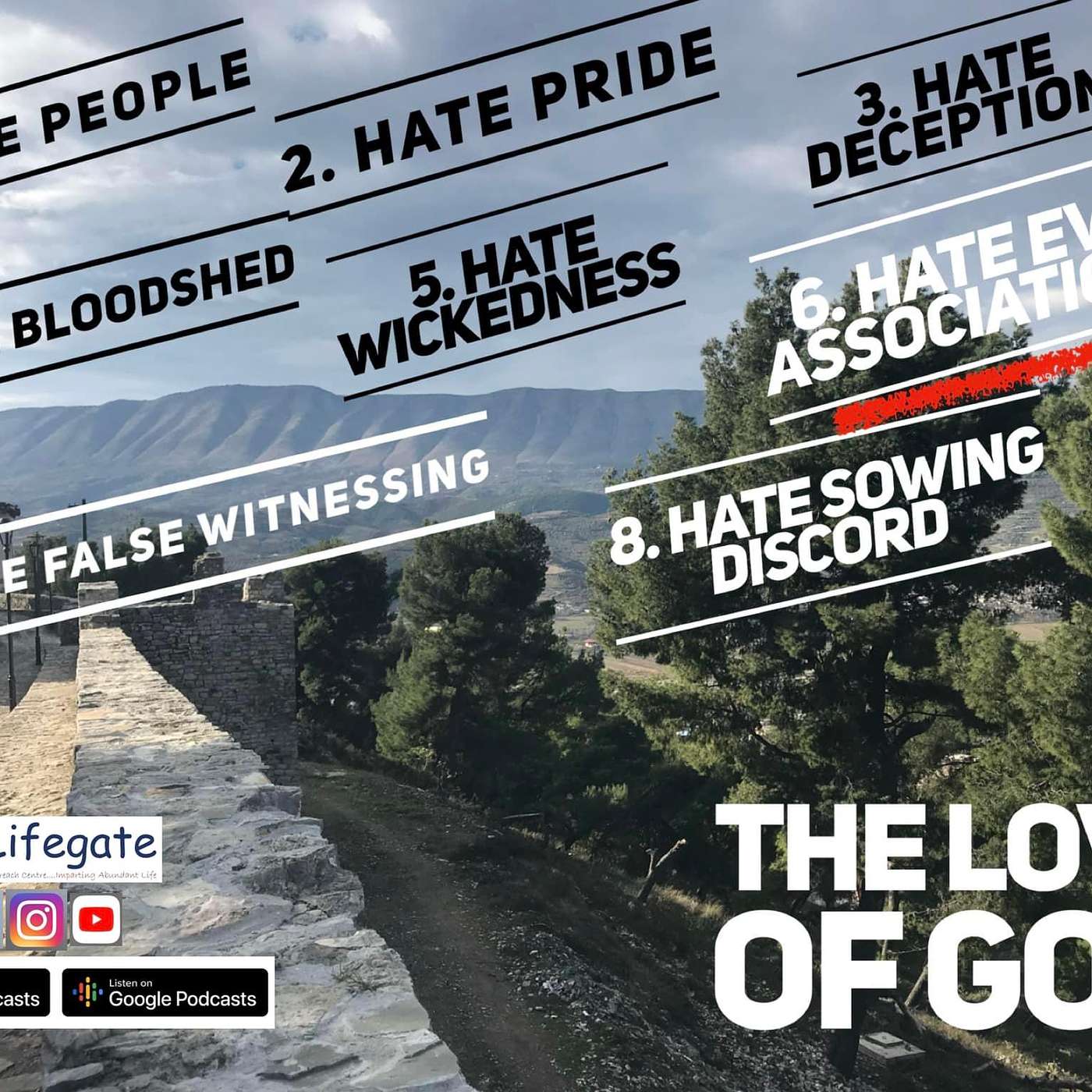 Power to Hate Evil Associations - Lifegate Church - 13.3.22 episode artwork