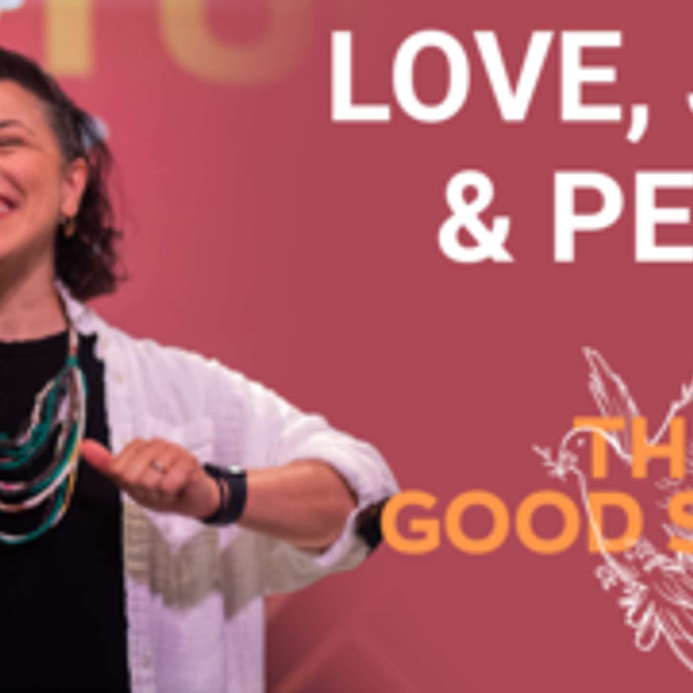 The Good Stuff: Love, Joy, and Peace episode artwork