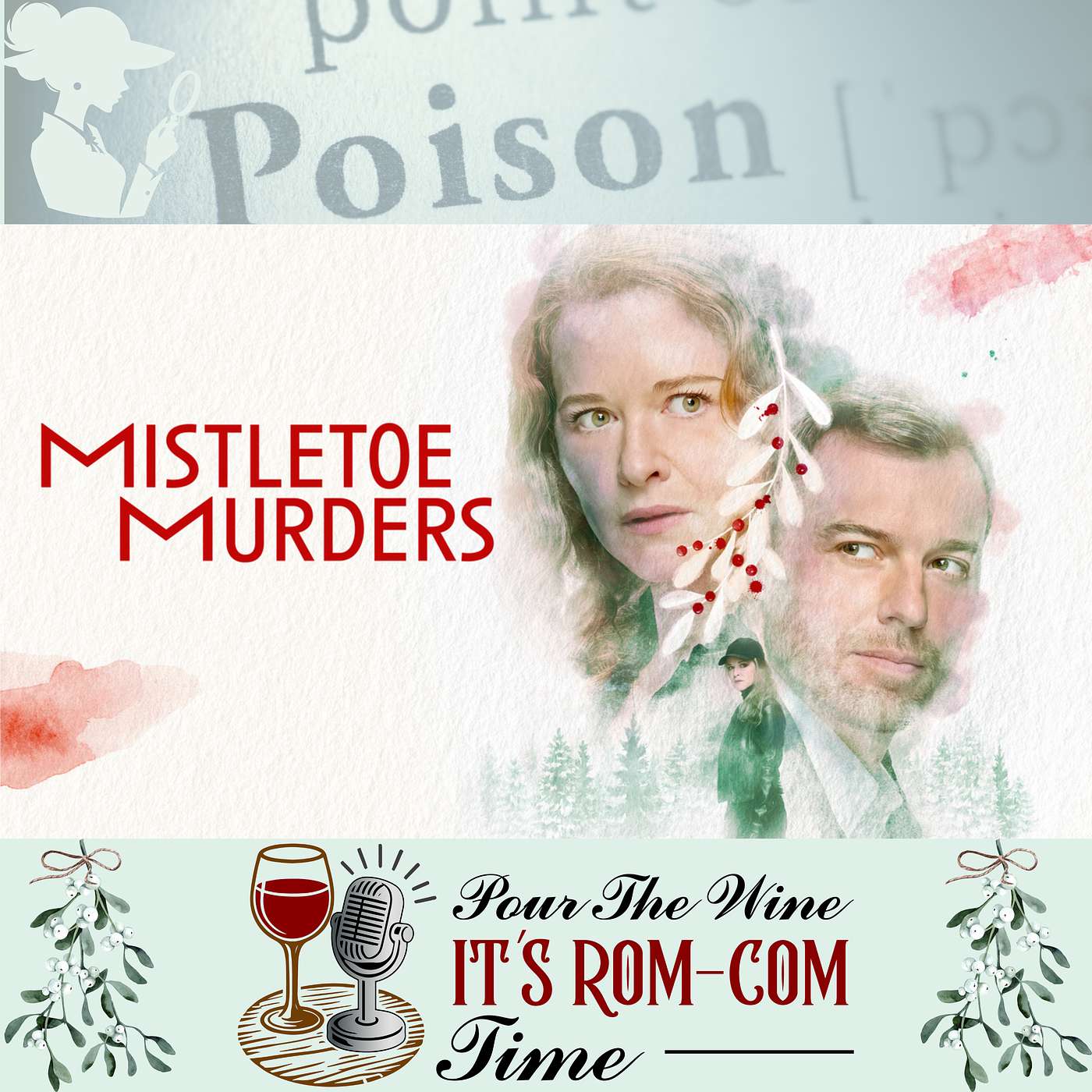 Hallmark's Mistletoe Murders S1 E1 - Poison in a Pear Tree Pt. 1 episode artwork