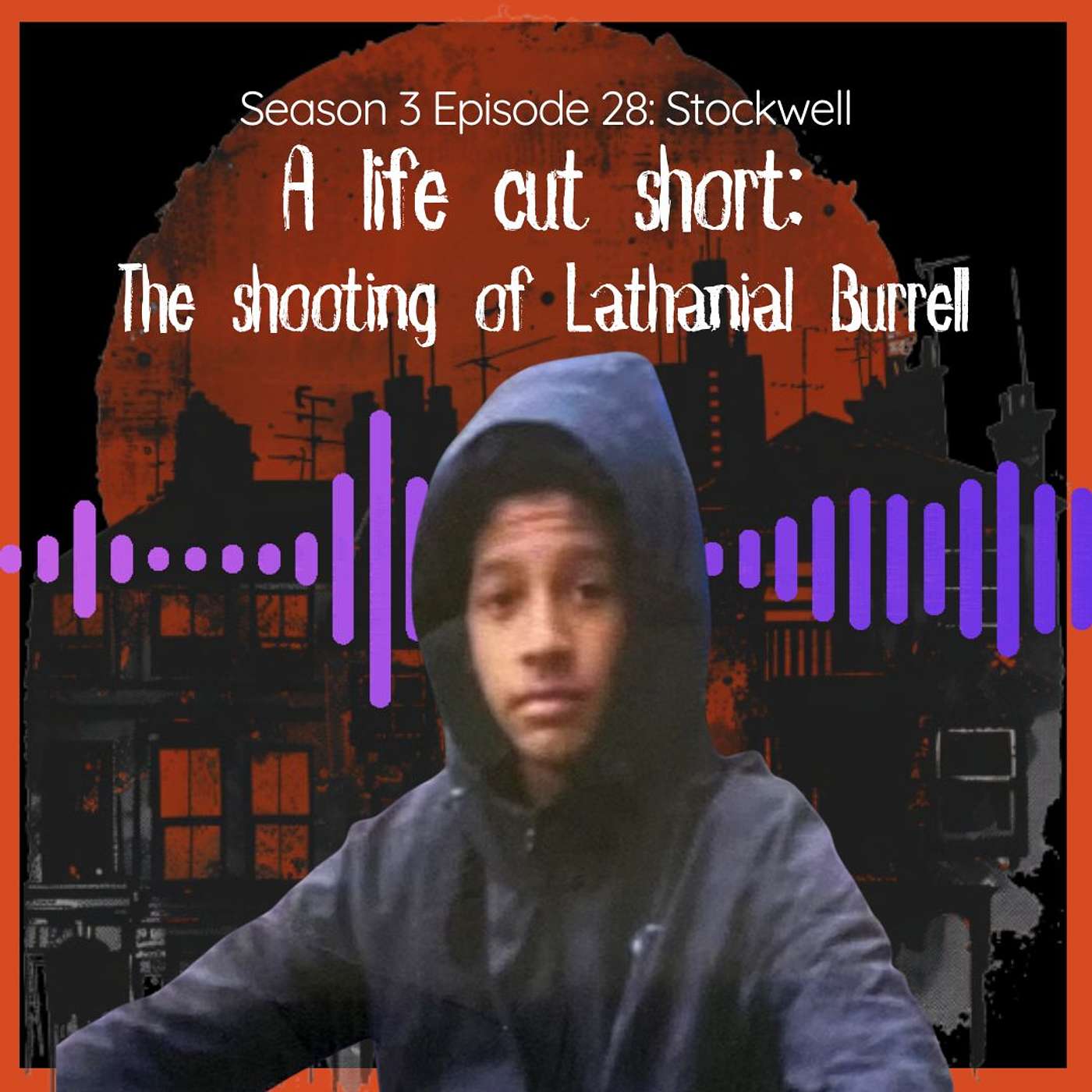 A life cut short: The shooting of Lathanial Burrell episode artwork