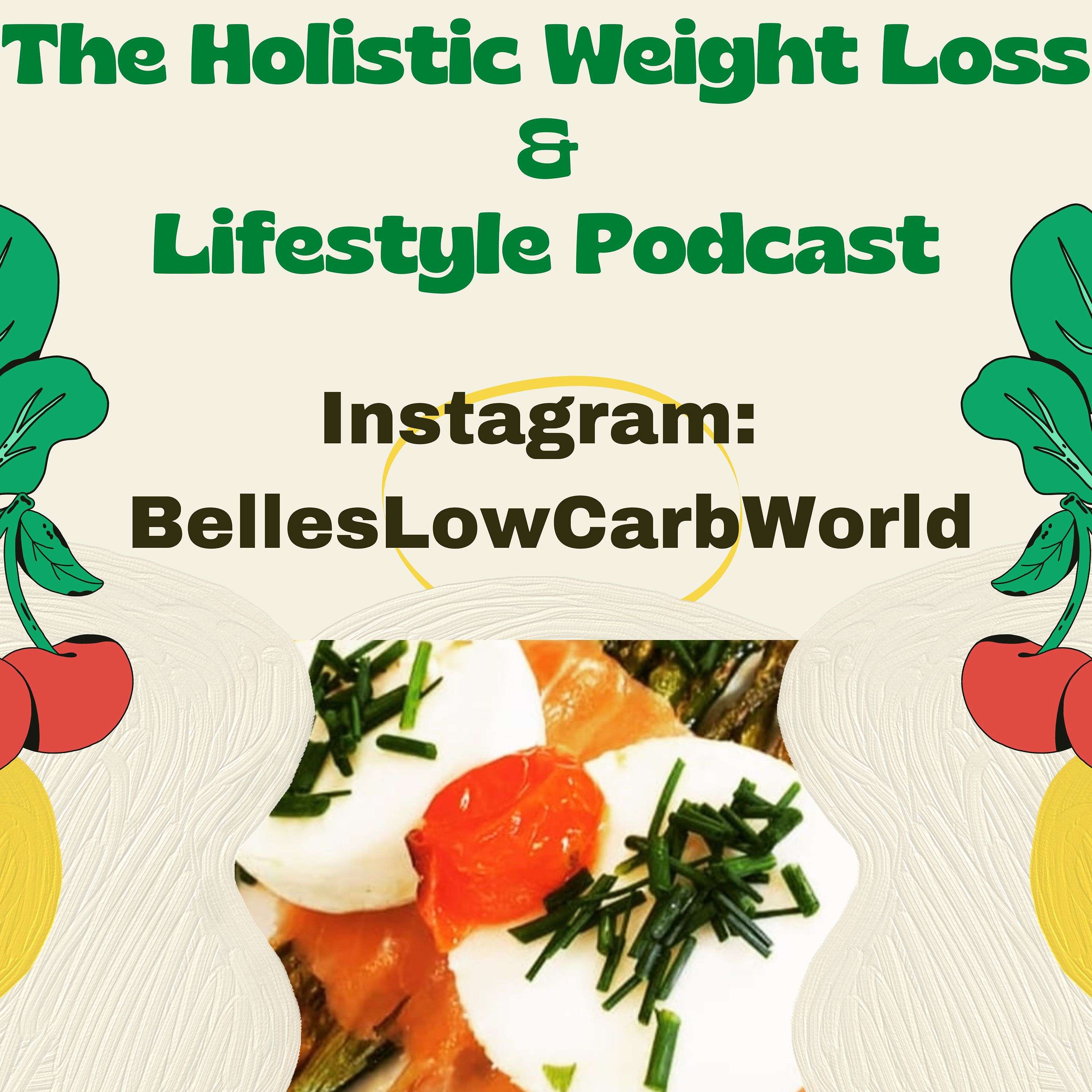 The Holistic Weight Loss & Lifestyle Podcast