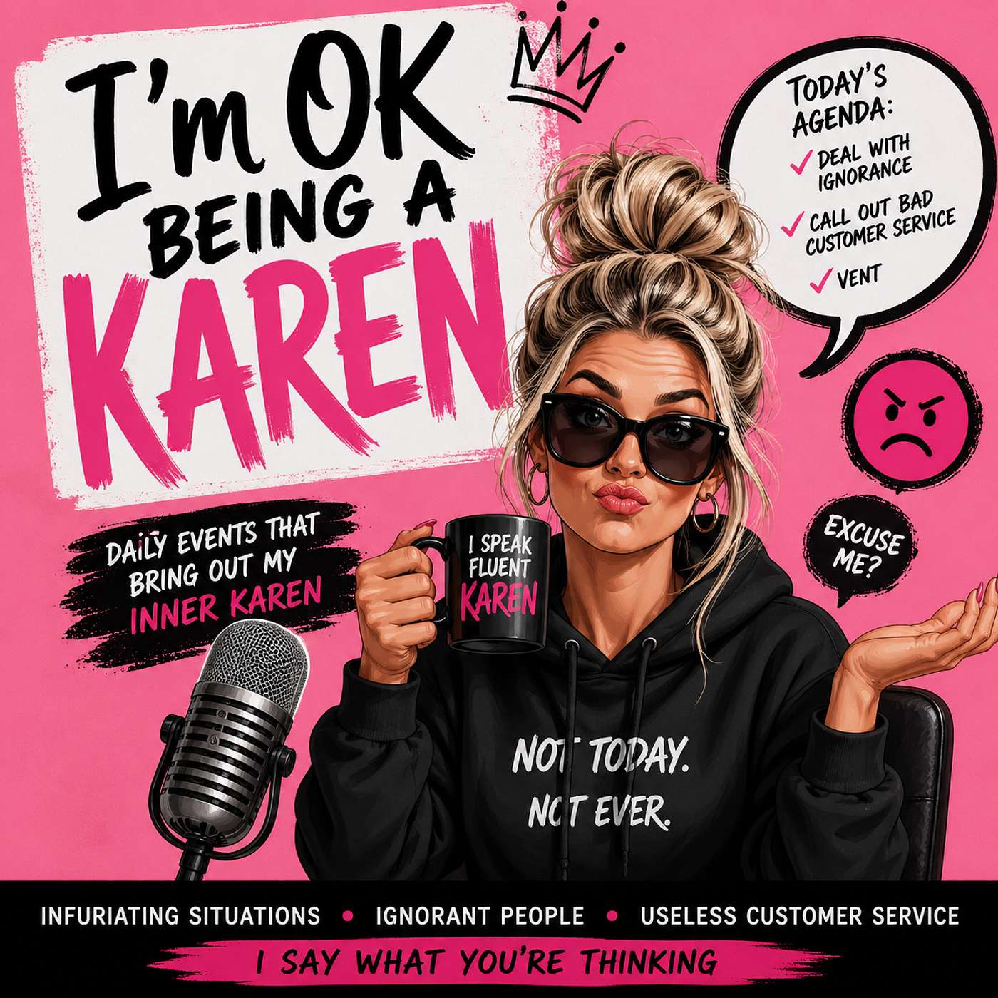 I’m Ok Being A Karen
