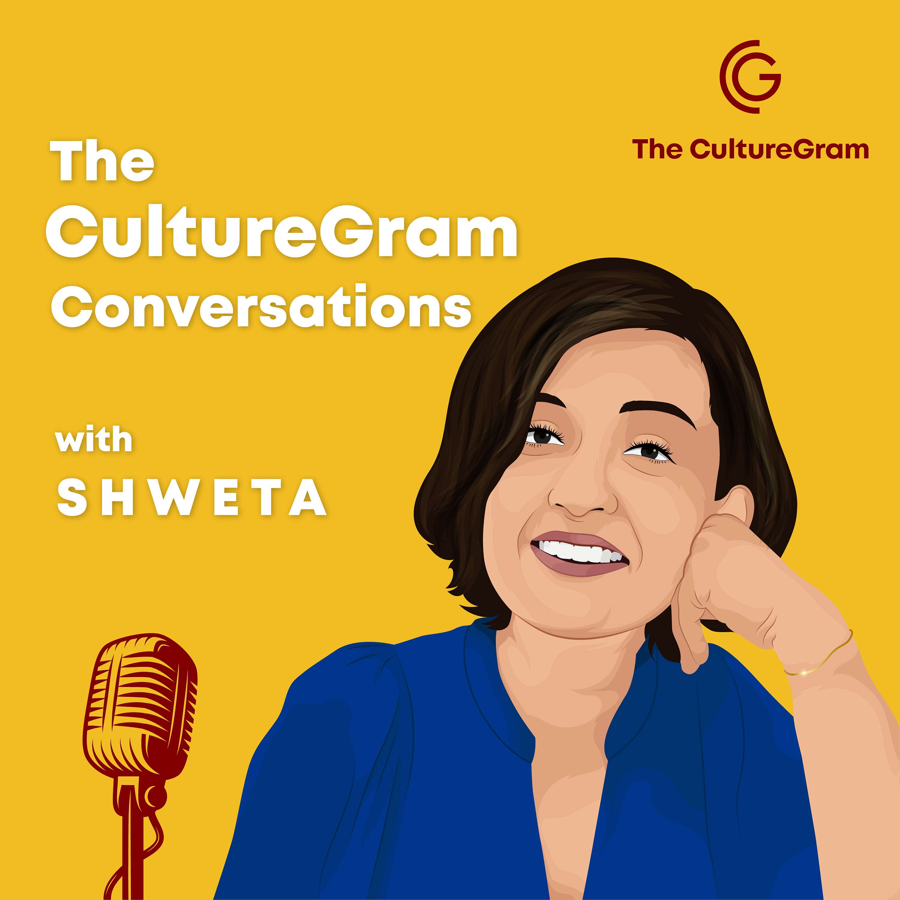 The CultureGram Conversations with Shweta