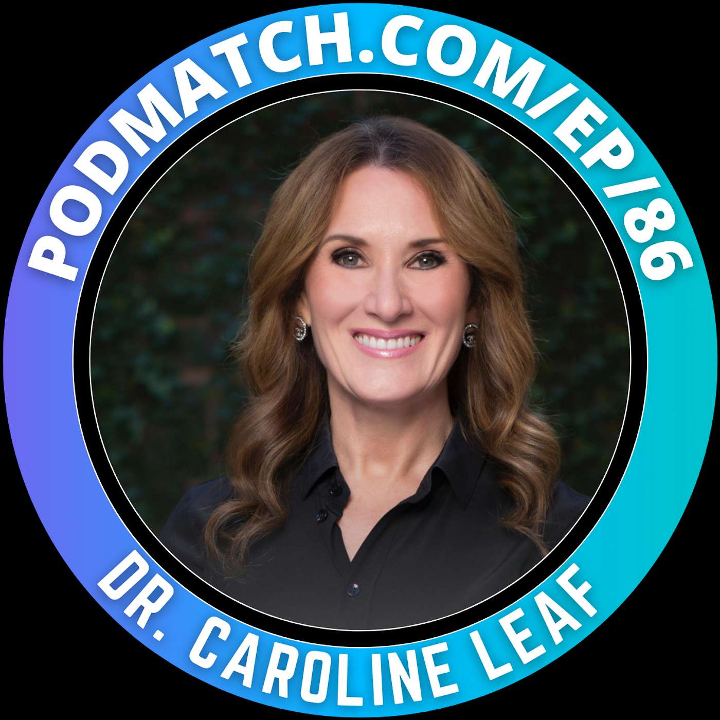 5 Steps to Reduce Anxiety and Stress with Dr. Caroline Leaf