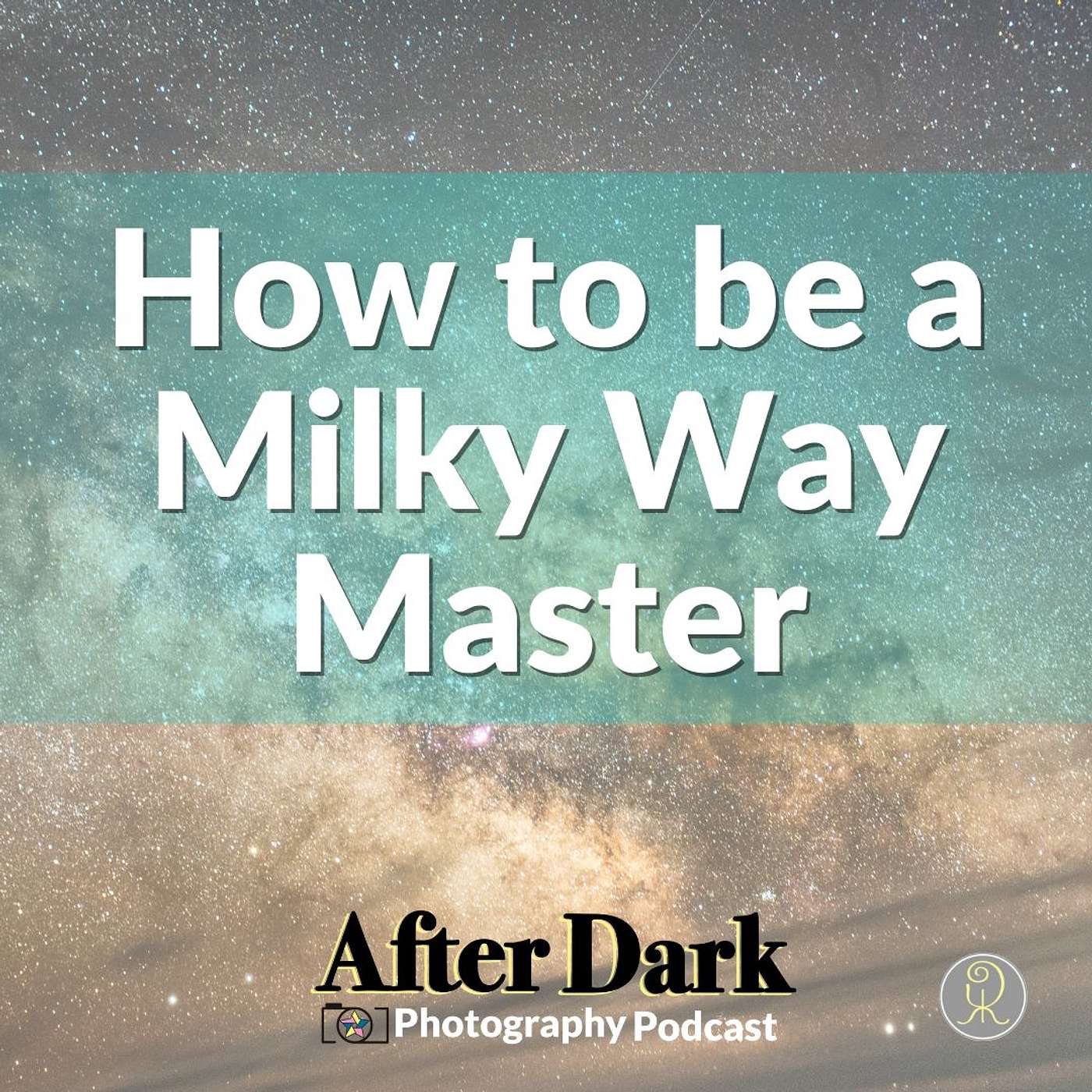How to be a Milky Way Master