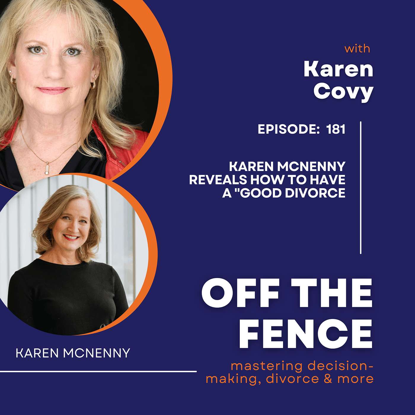 Karen McNenny Reveals How to Have a "Good Divorce" episode artwork