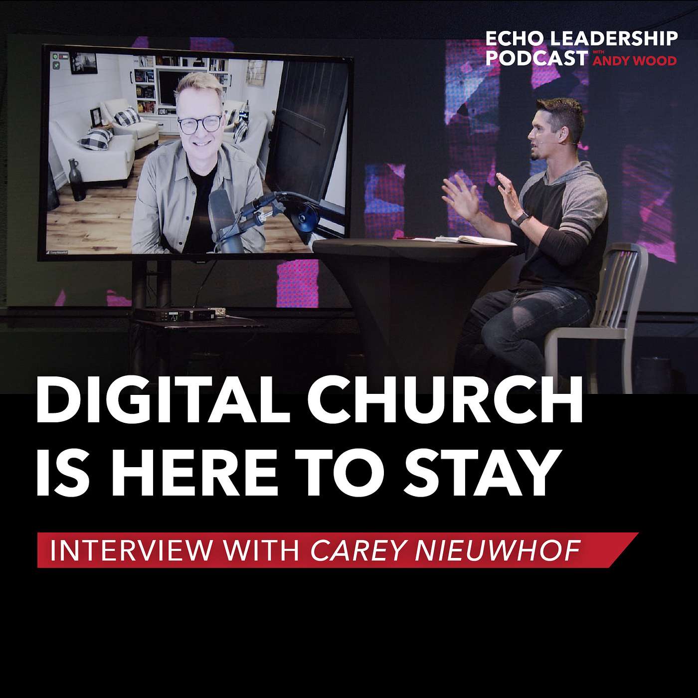 Echo Leadership Podcast with Andy Wood