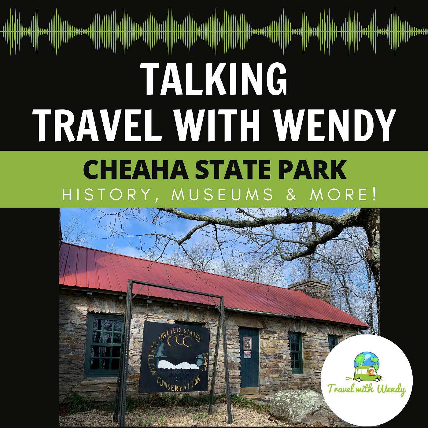 #49 - Cheaha State Park - History, Museums & More!