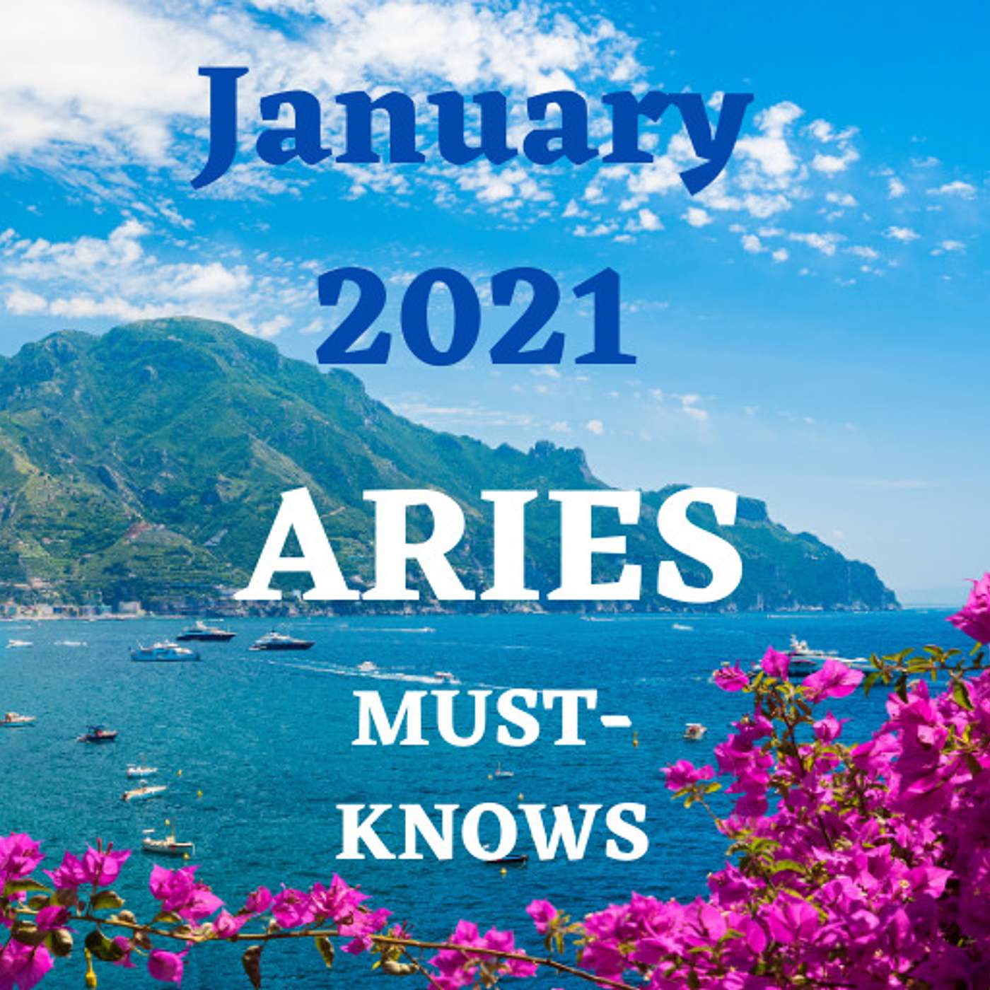 Aries January 2021 Astrology (Must-Knows)