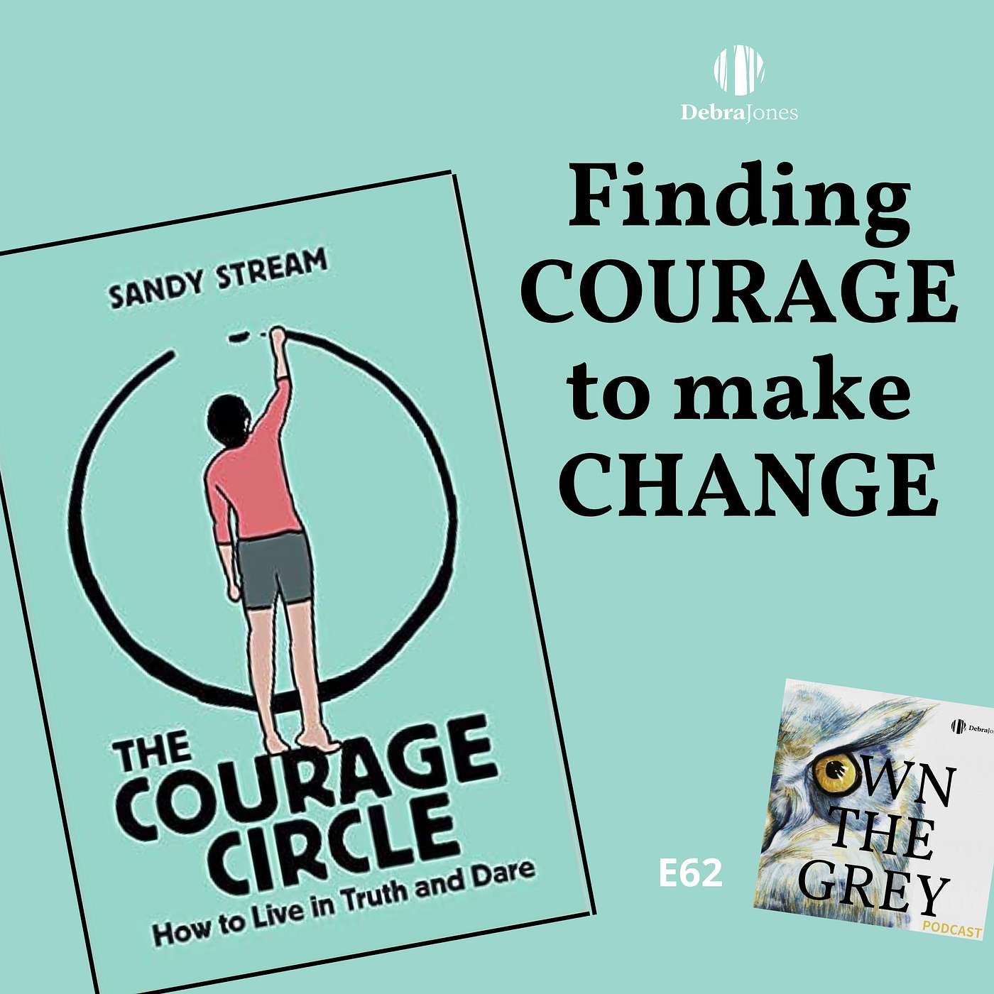 Finding COURAGE to make CHANGE