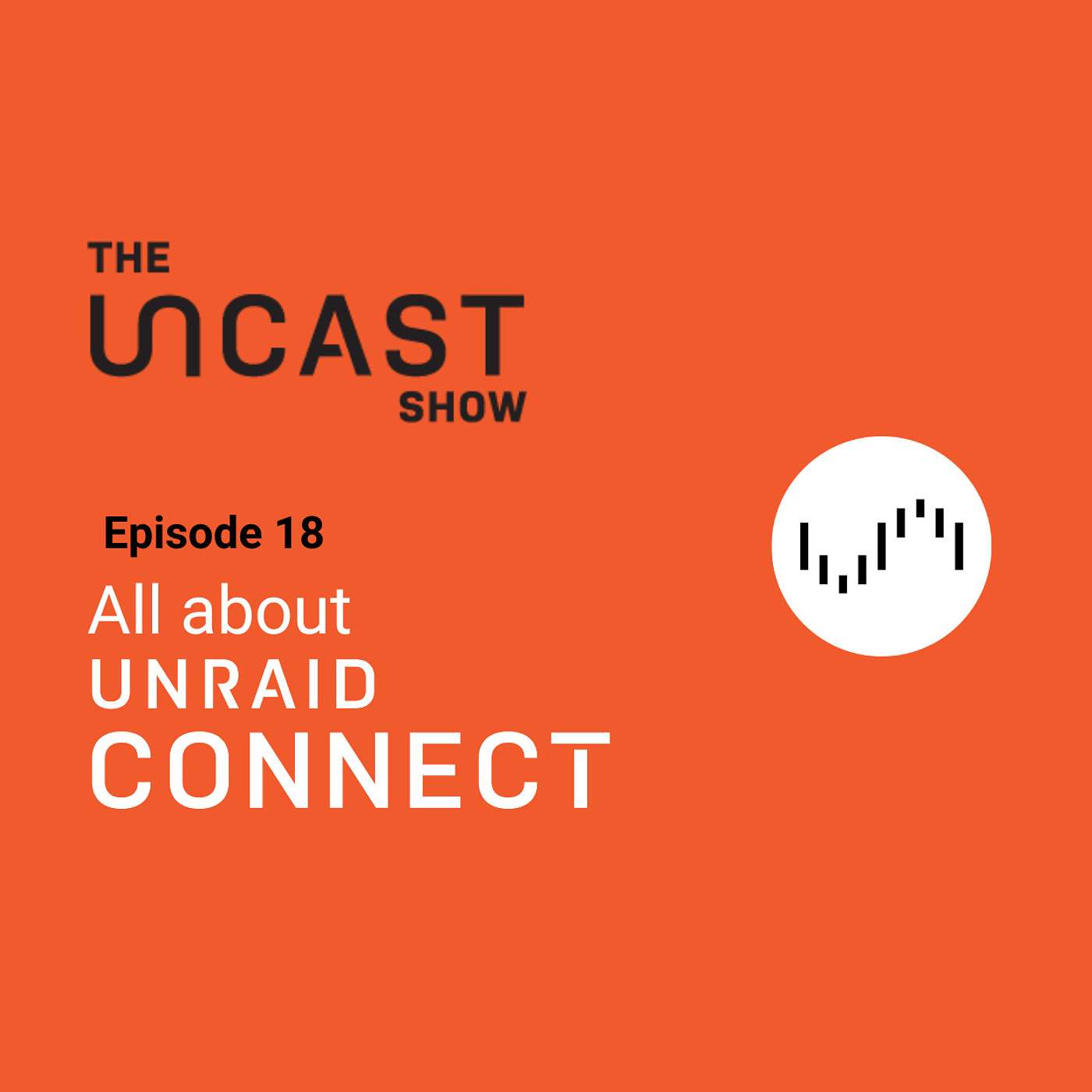 All About Unraid Connect with 3 members of the Lime Tech Staff