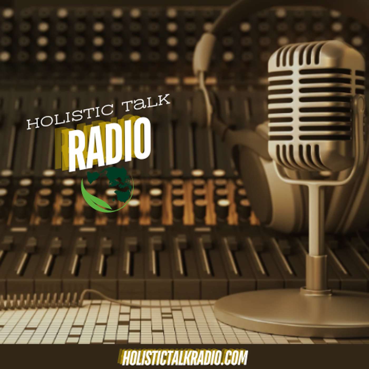 Holistic Talk Radio Podcast