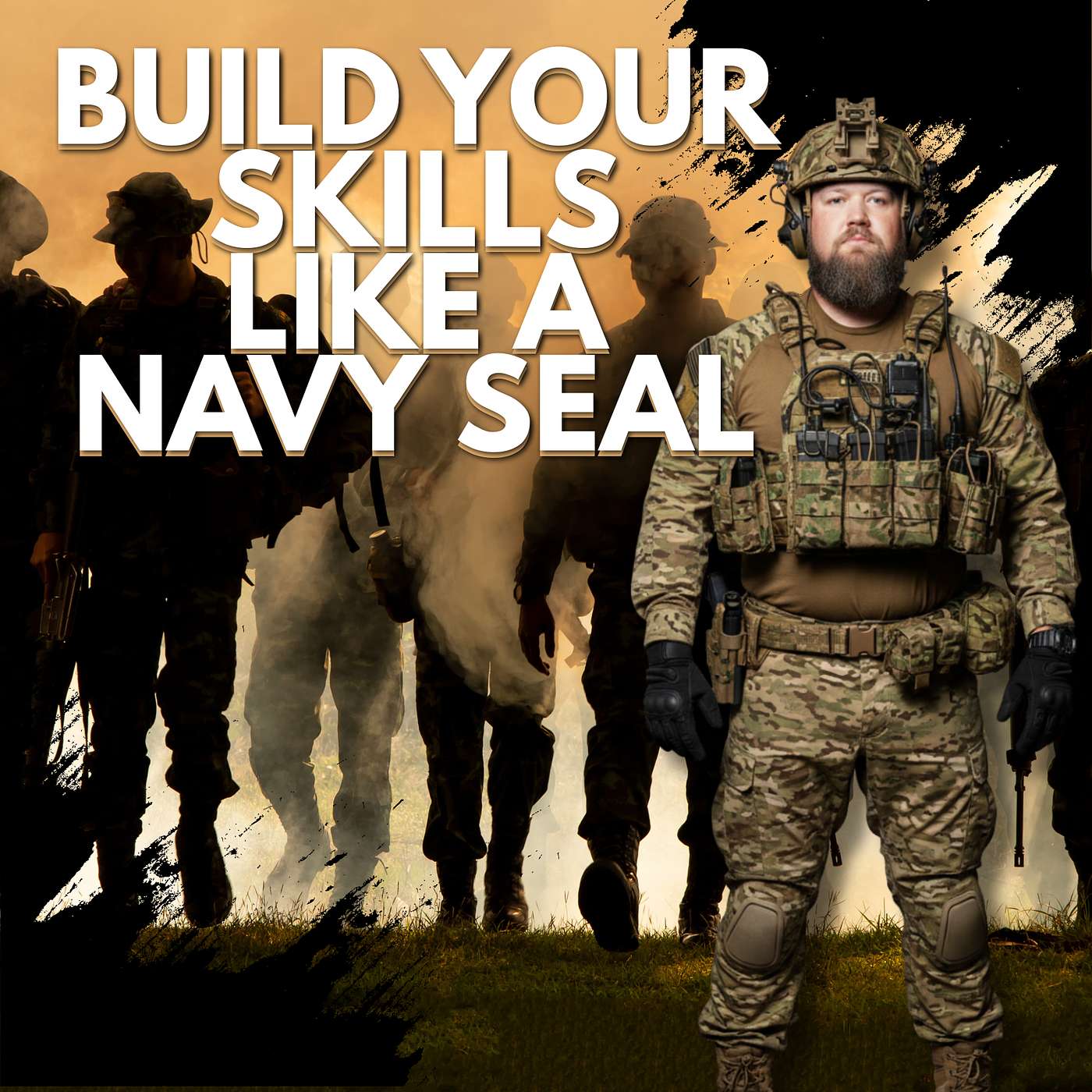 Build Your Skills Like A NAVY SEAL
