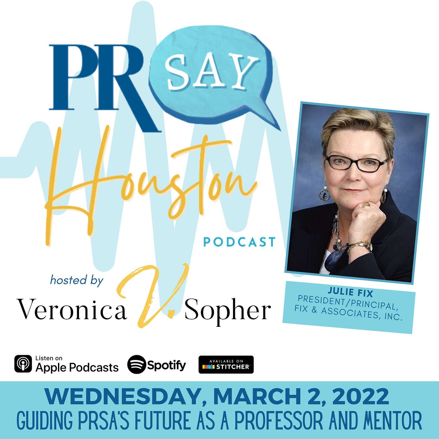 Guiding PRSA’s Future as a Professor and Mentor with Julie B. Fix episode artwork