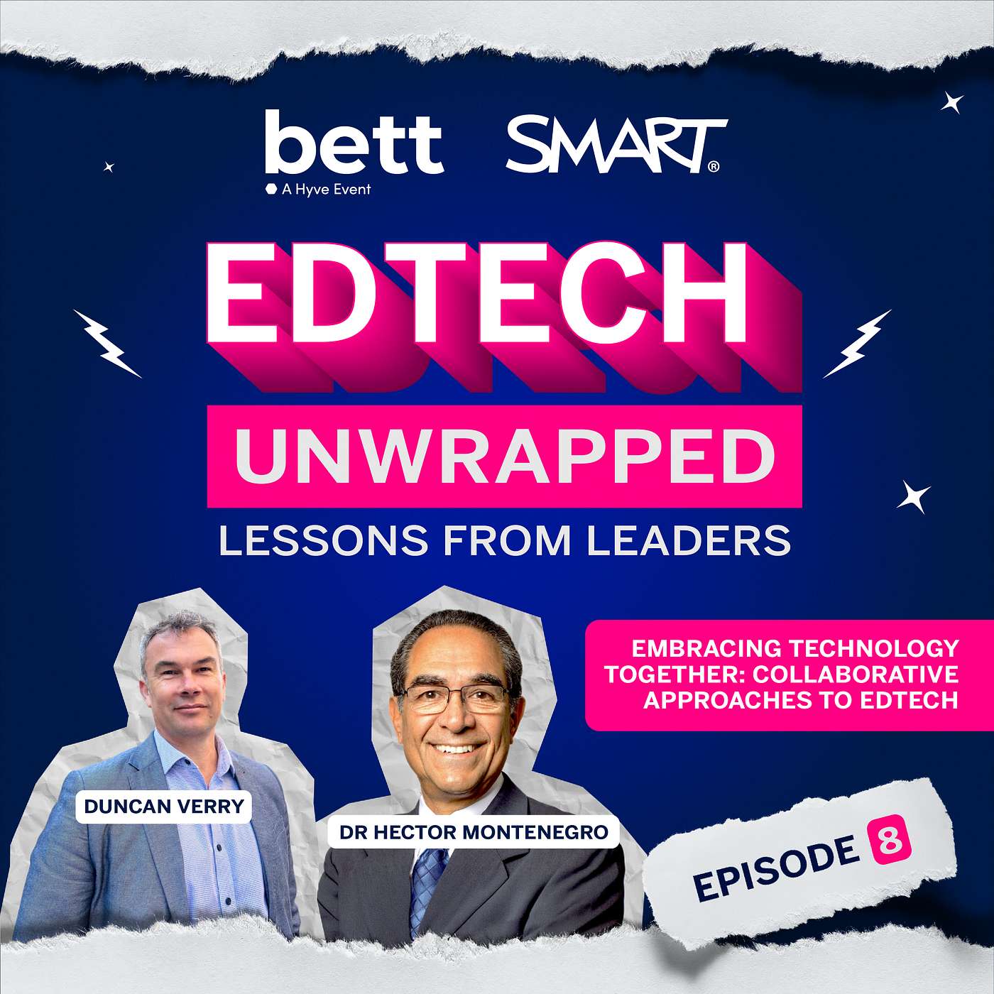 Embracing Technology Together: Collaborative Approaches to EdTech with Dr Hector Montenegro - S2E8