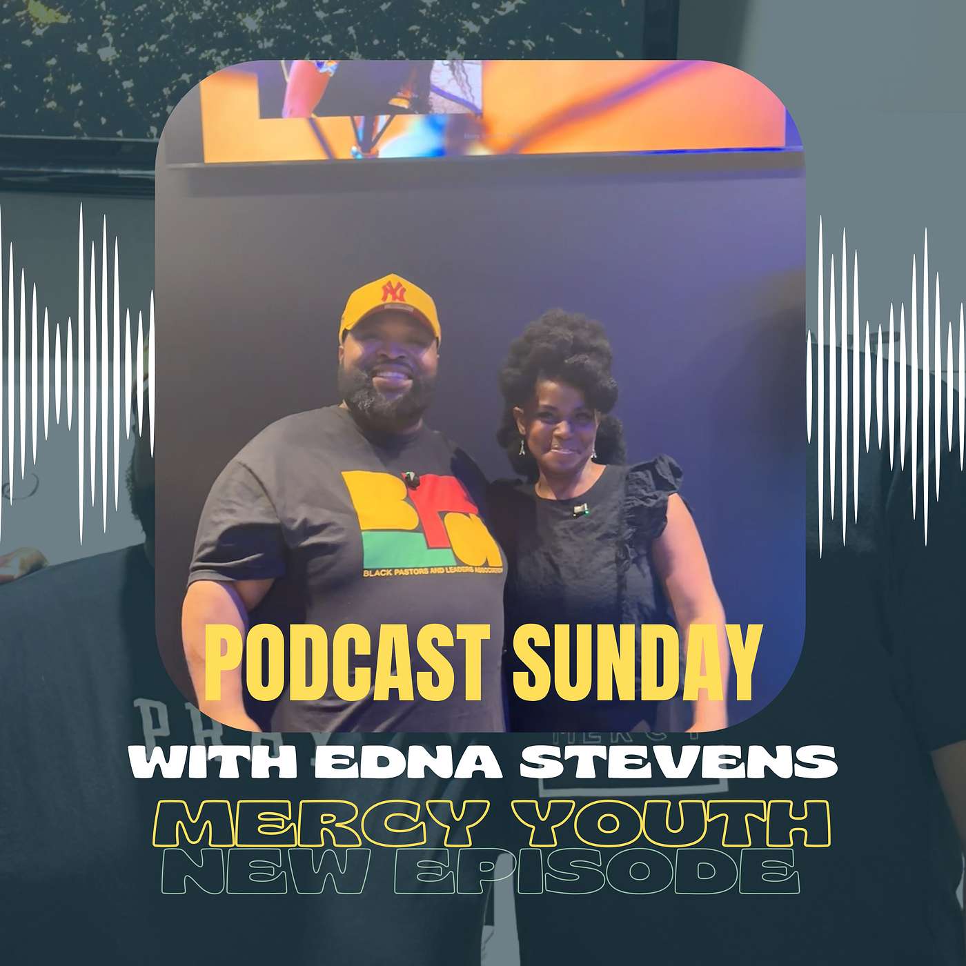 Podcast Sunday with Edna Stevens episode artwork