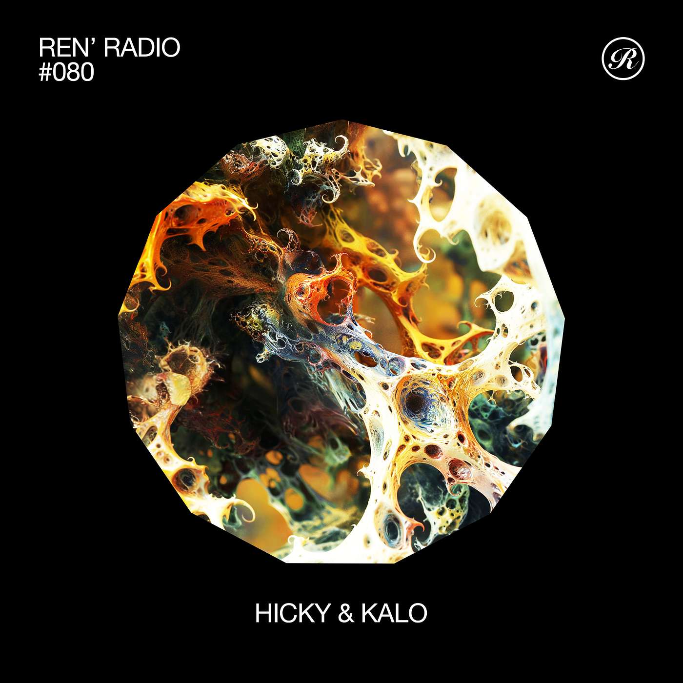 Ren' Radio #080 - Hicky & Kalo