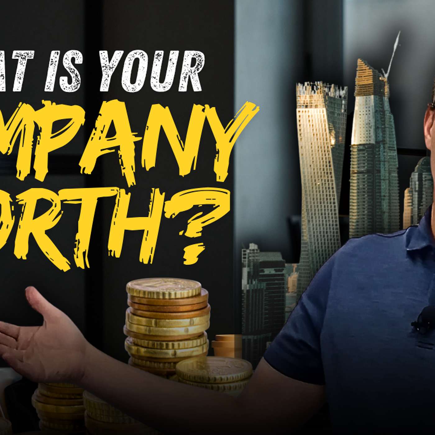 3 Simple Steps to Sell Your Company for Top Dollar | The Business Coach - Episode 63
