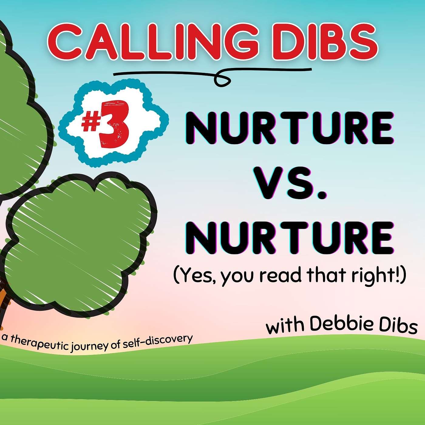 Nurture vs. Nurture (Yes, You Read That Right!) episode artwork