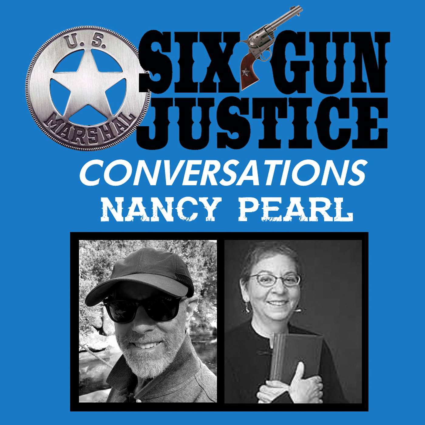 SIX-GUN JUSTICE PODCAST