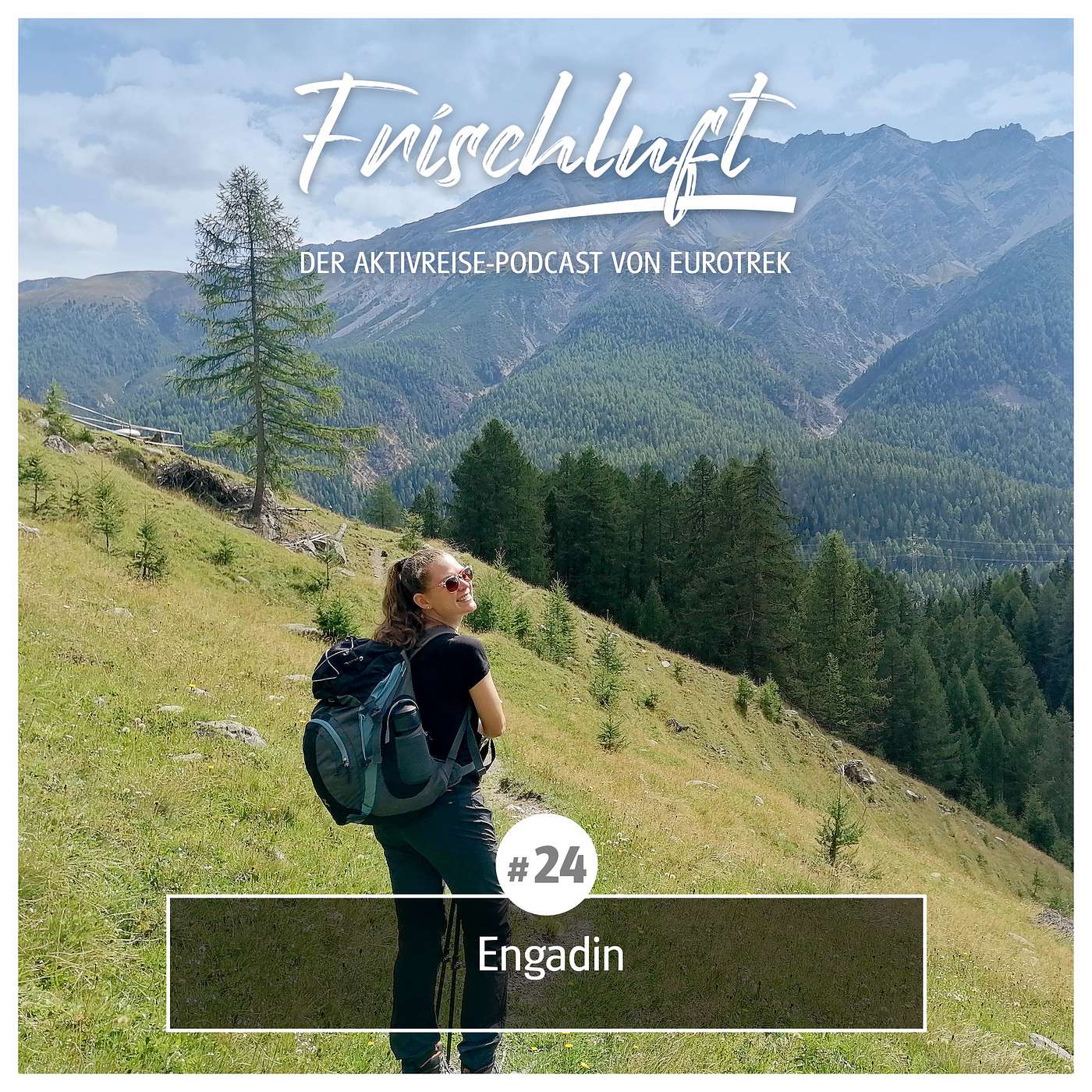 Frischluft | Der Aktivreise-Podcast von Eurotrek