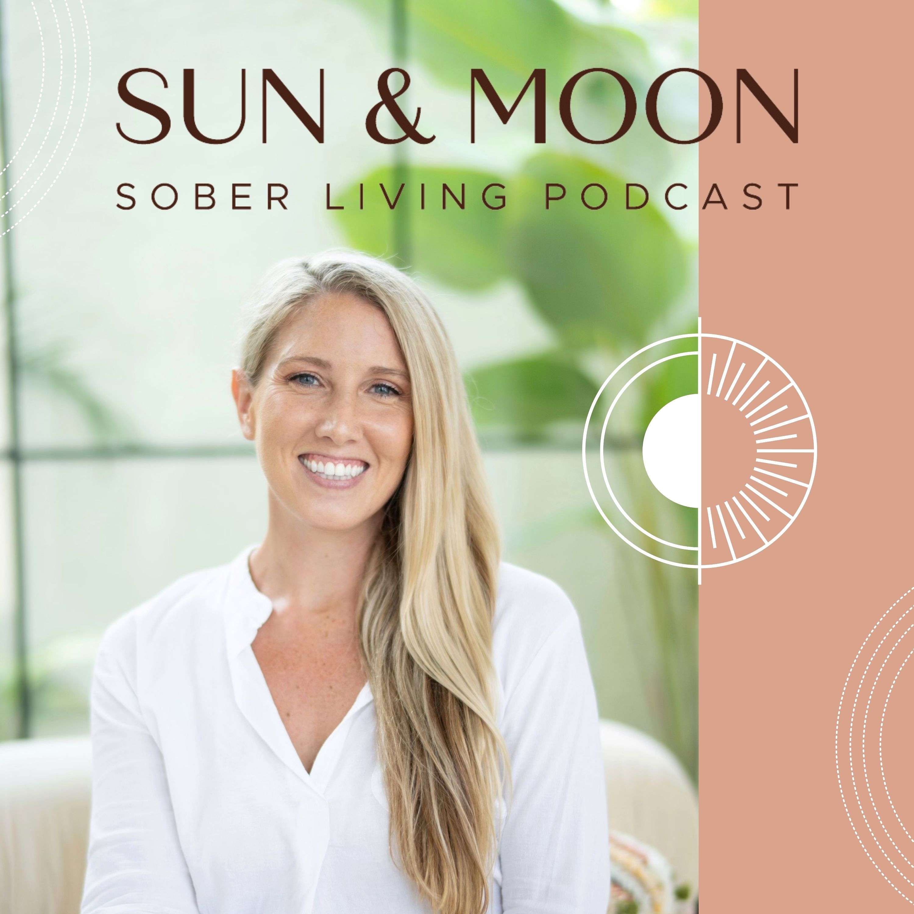 Sun & Moon Sober Living Podcast Artwork