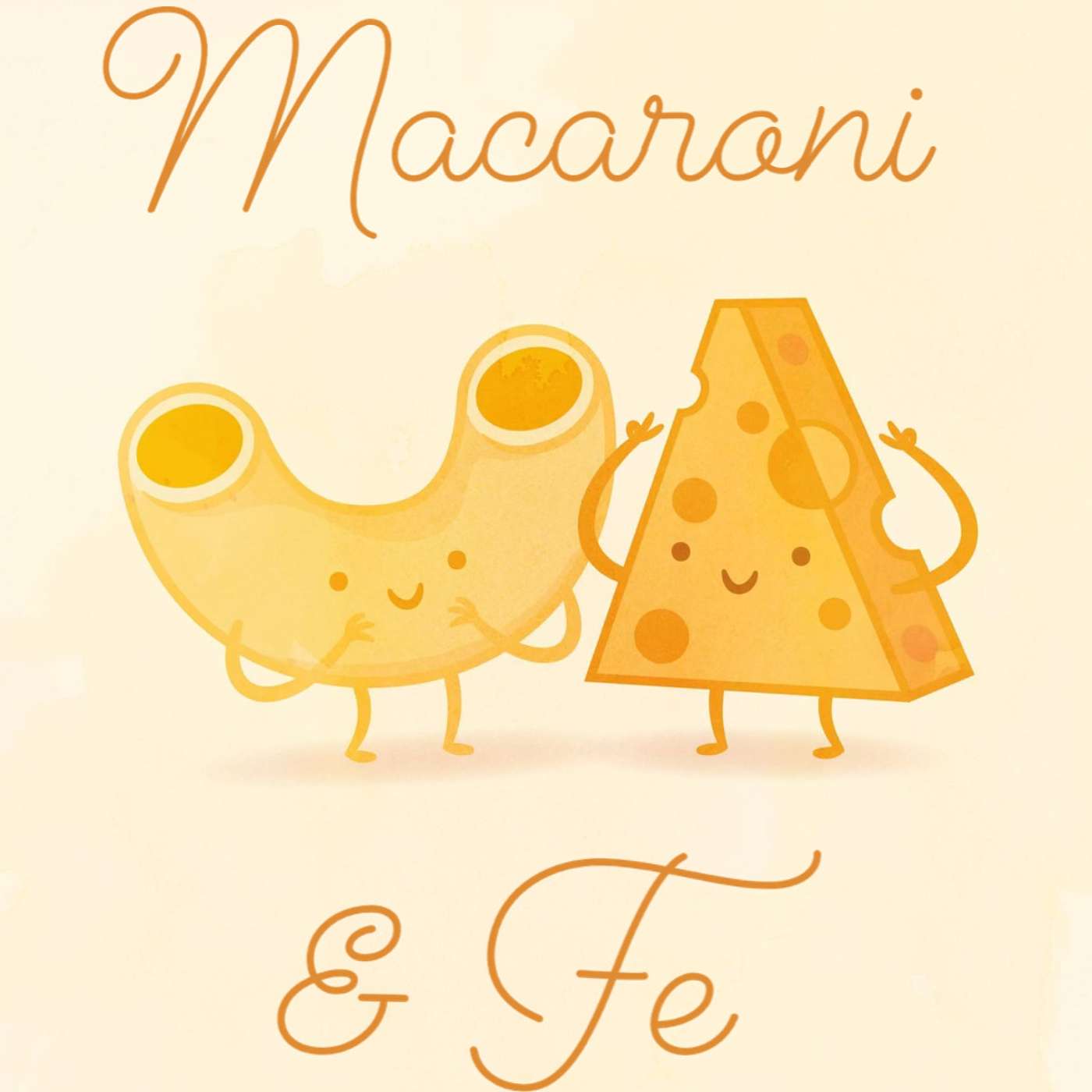 Macaroni & Fe podcast artwork