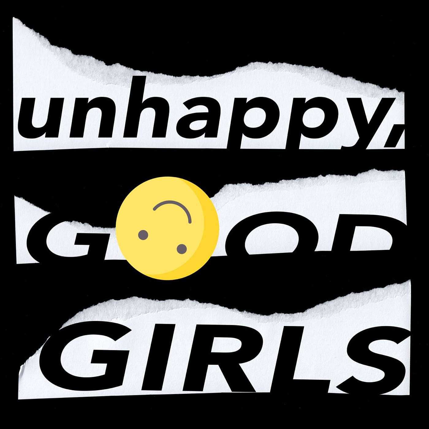 Unhappy, Good Girls podcast artwork